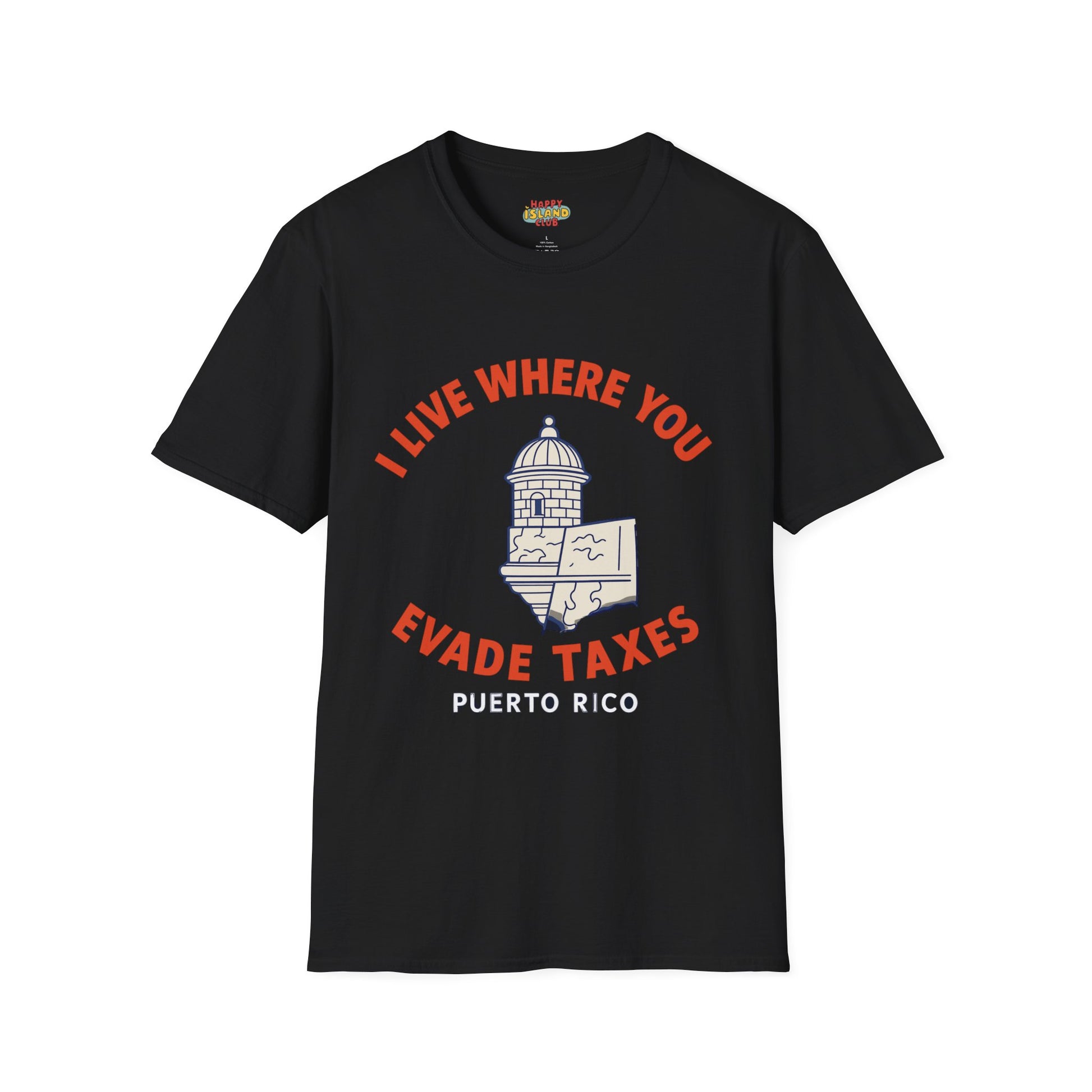 I Live Where You Evade Taxes - Puerto Rico