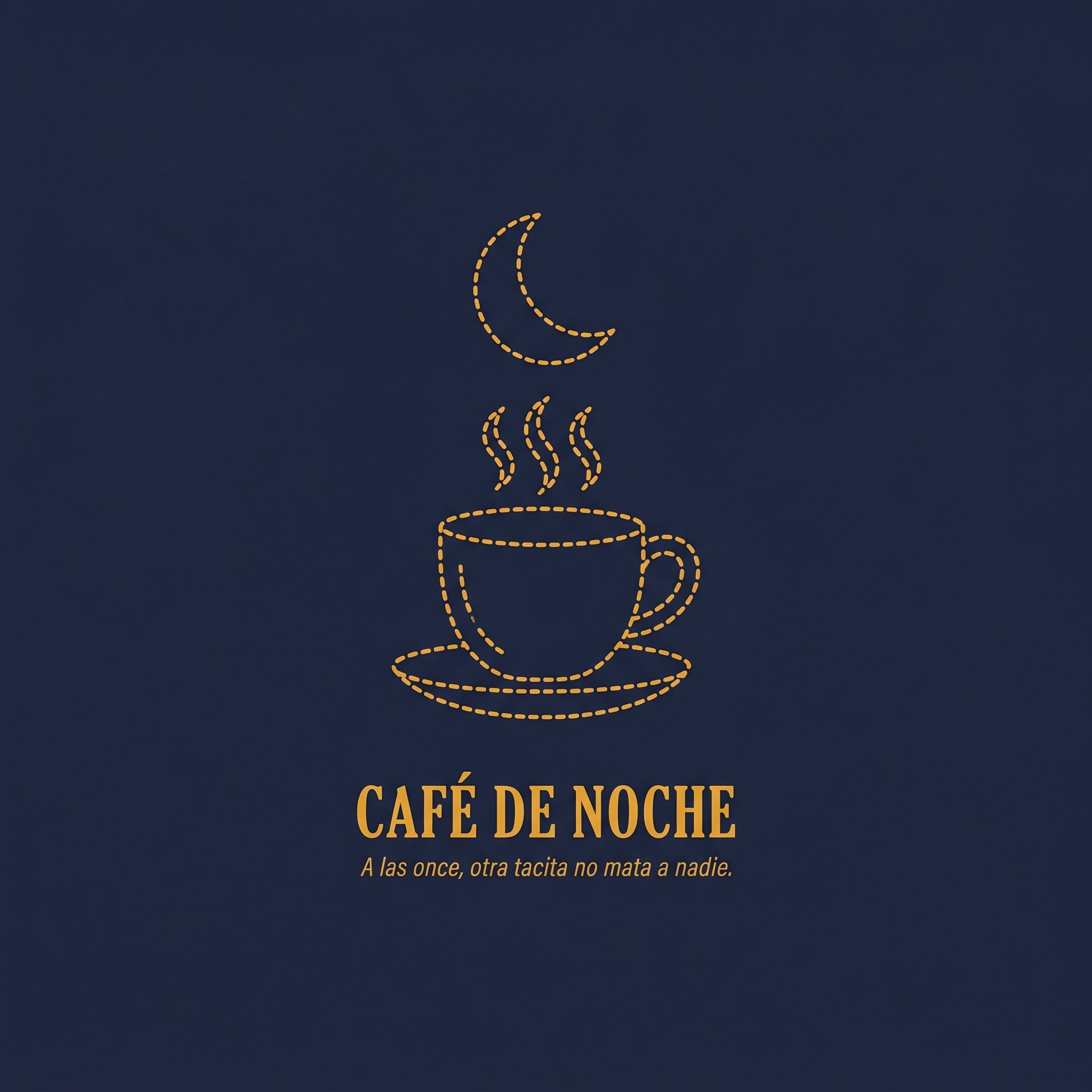 CAFÉ DE NOCHE