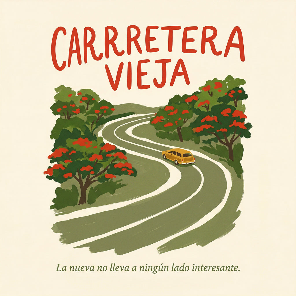 CARRETERA VIEJA — design