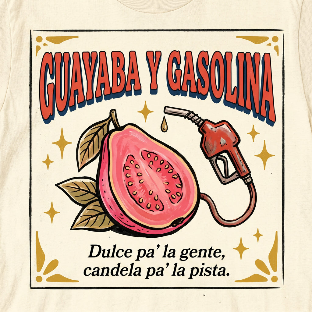 GUAYABA Y GASOLINA