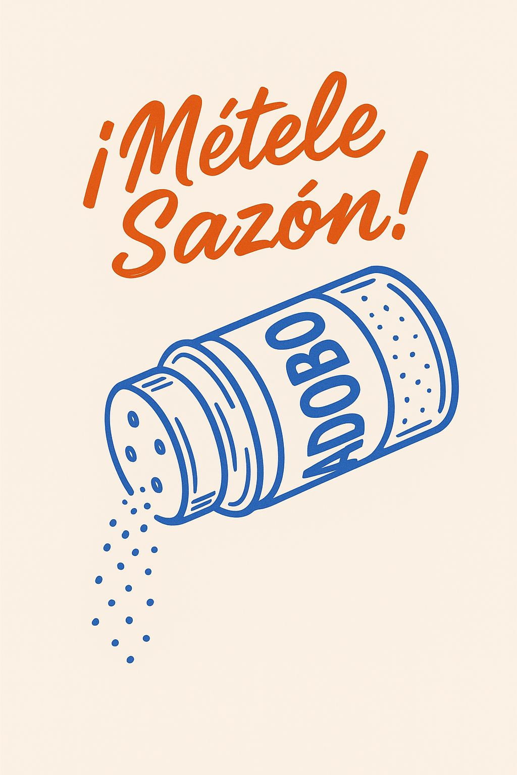 ¡Métele Sazón! - Adobo Spices - metele-sazon.png