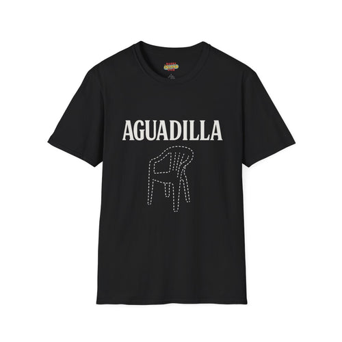 Front view of AGUADILLA Chair T-Shirt - El que se va pa' Aguadila pierde su silla on a clean background