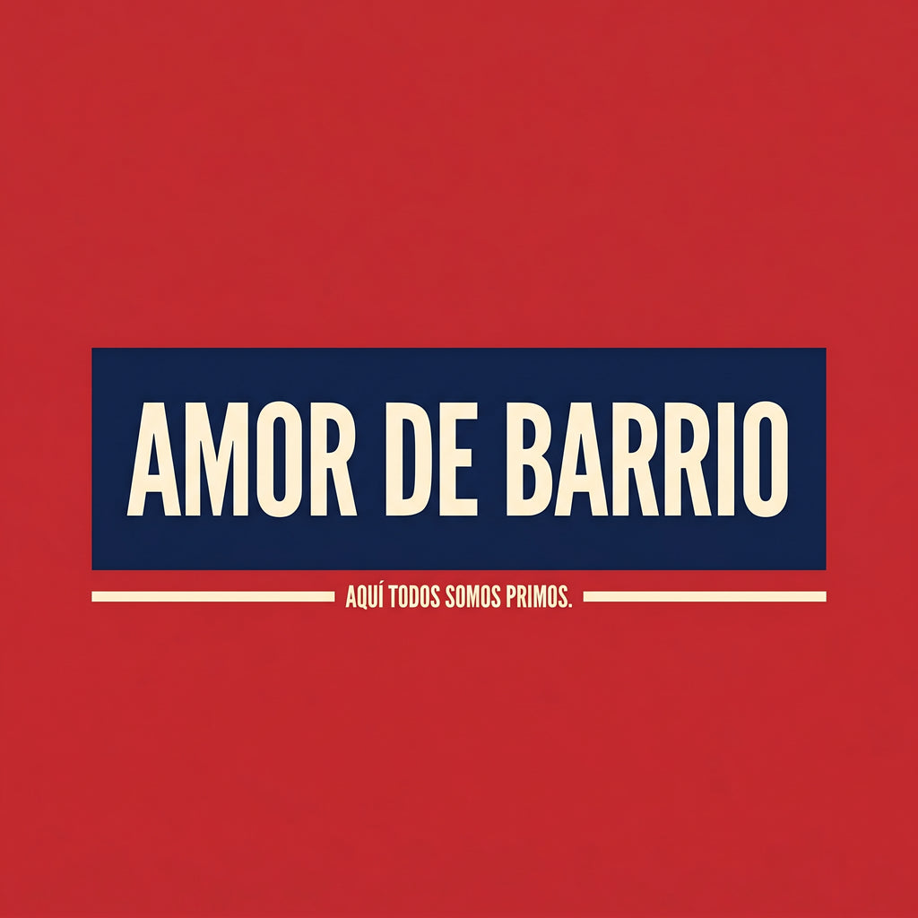 AMOR DE BARRIO