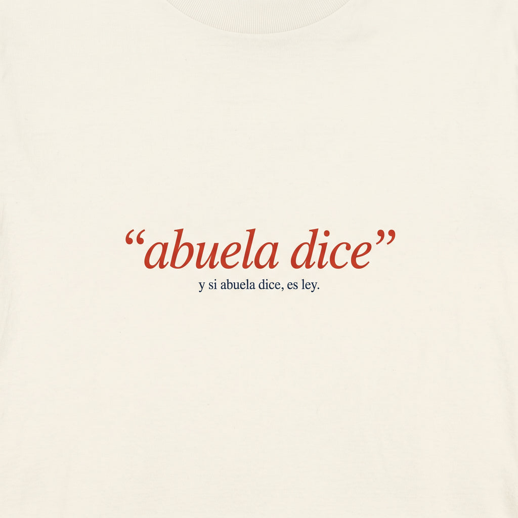 ABUELA DICE — design