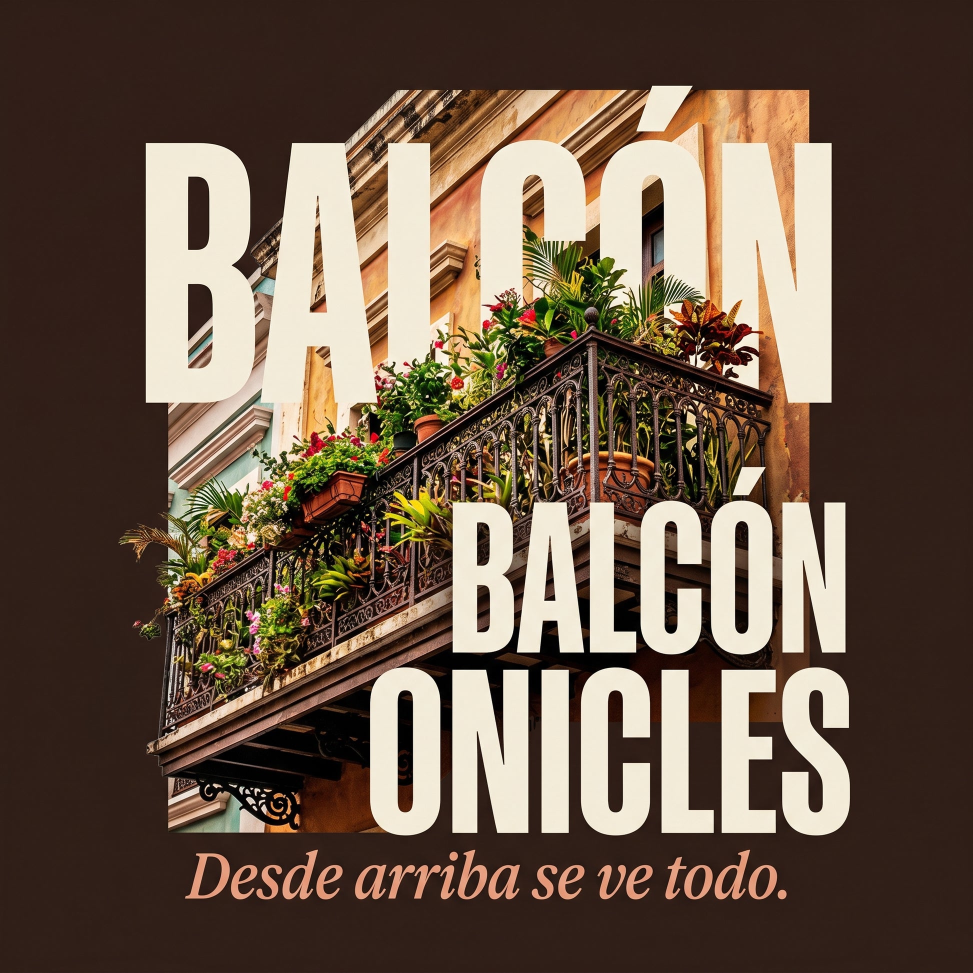 BALCÓN CHRONICLES