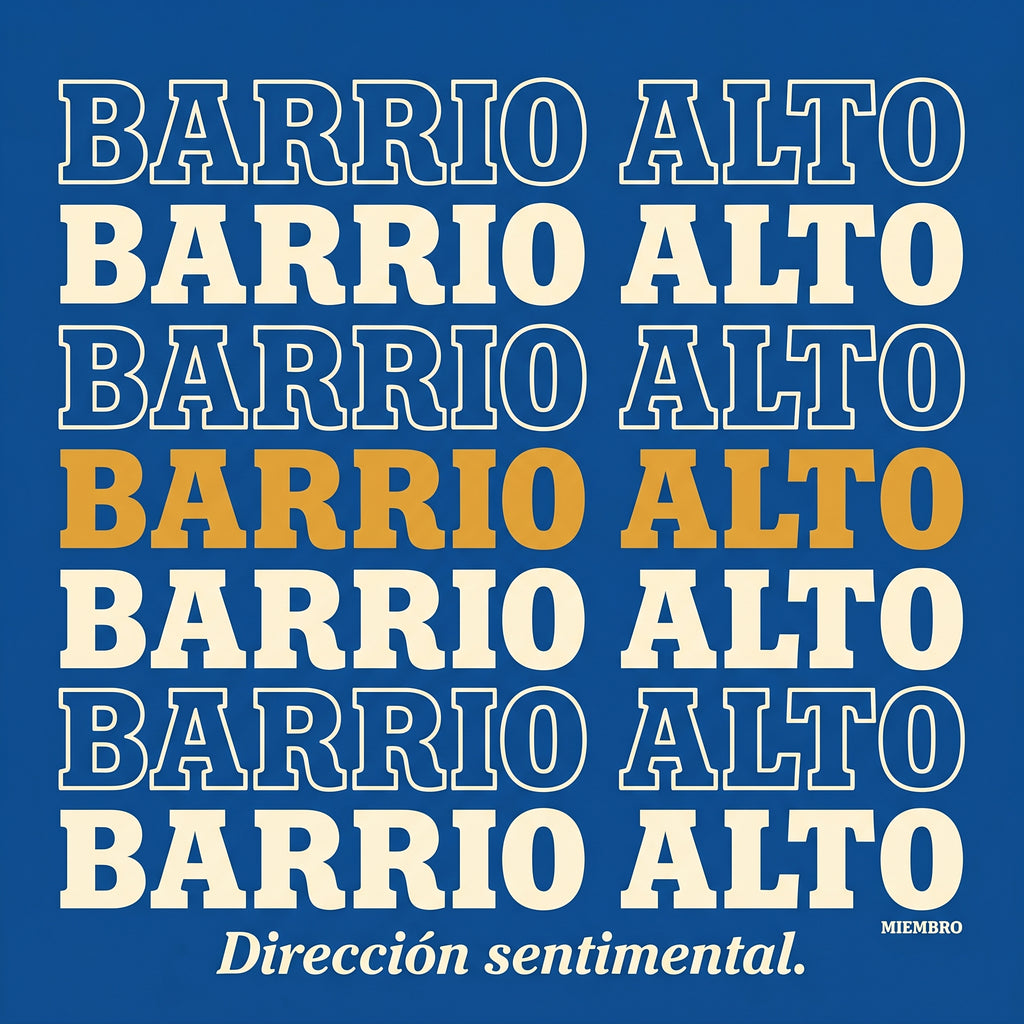 BARRIO ALTO — design graphic
