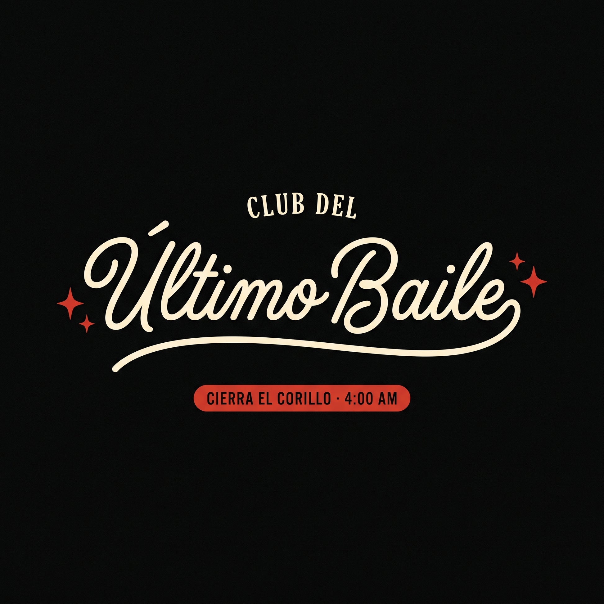 ÚLTIMO BAILE — graphic