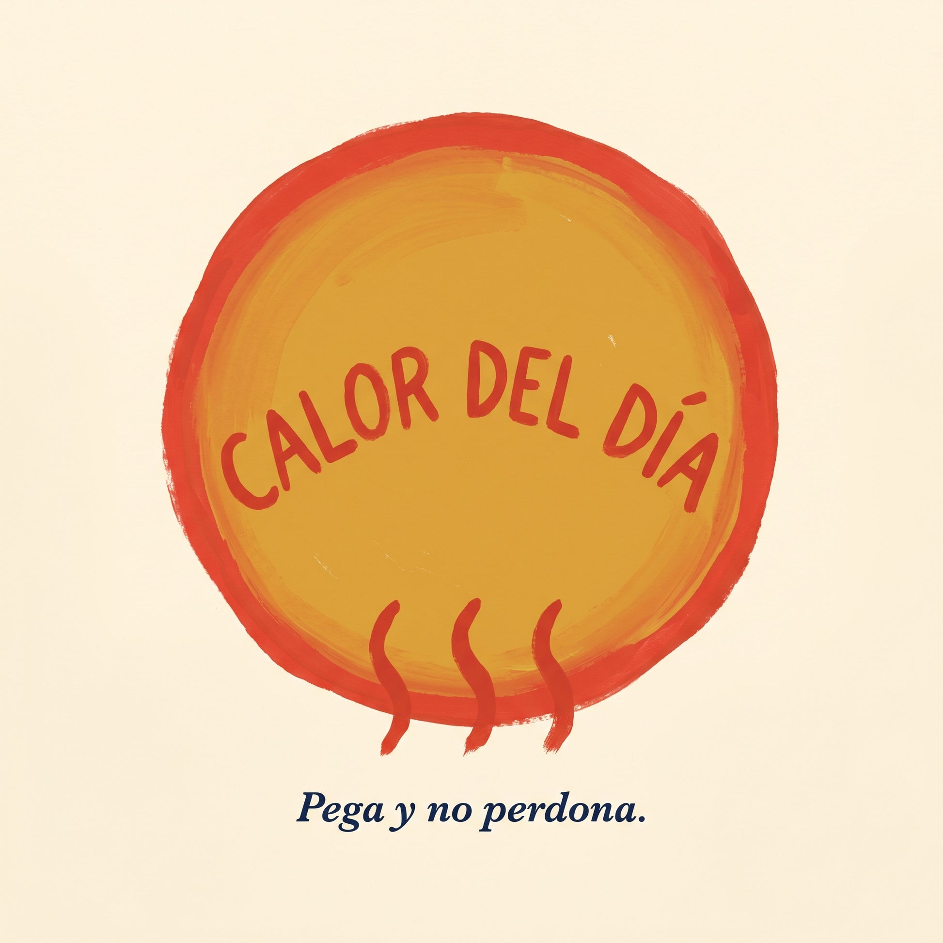CALOR DEL DÍA