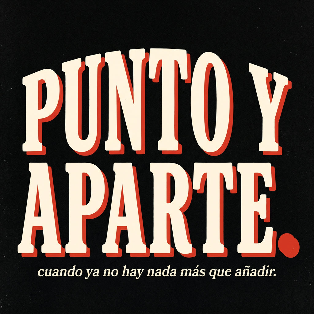PUNTO Y APARTE — graphic
