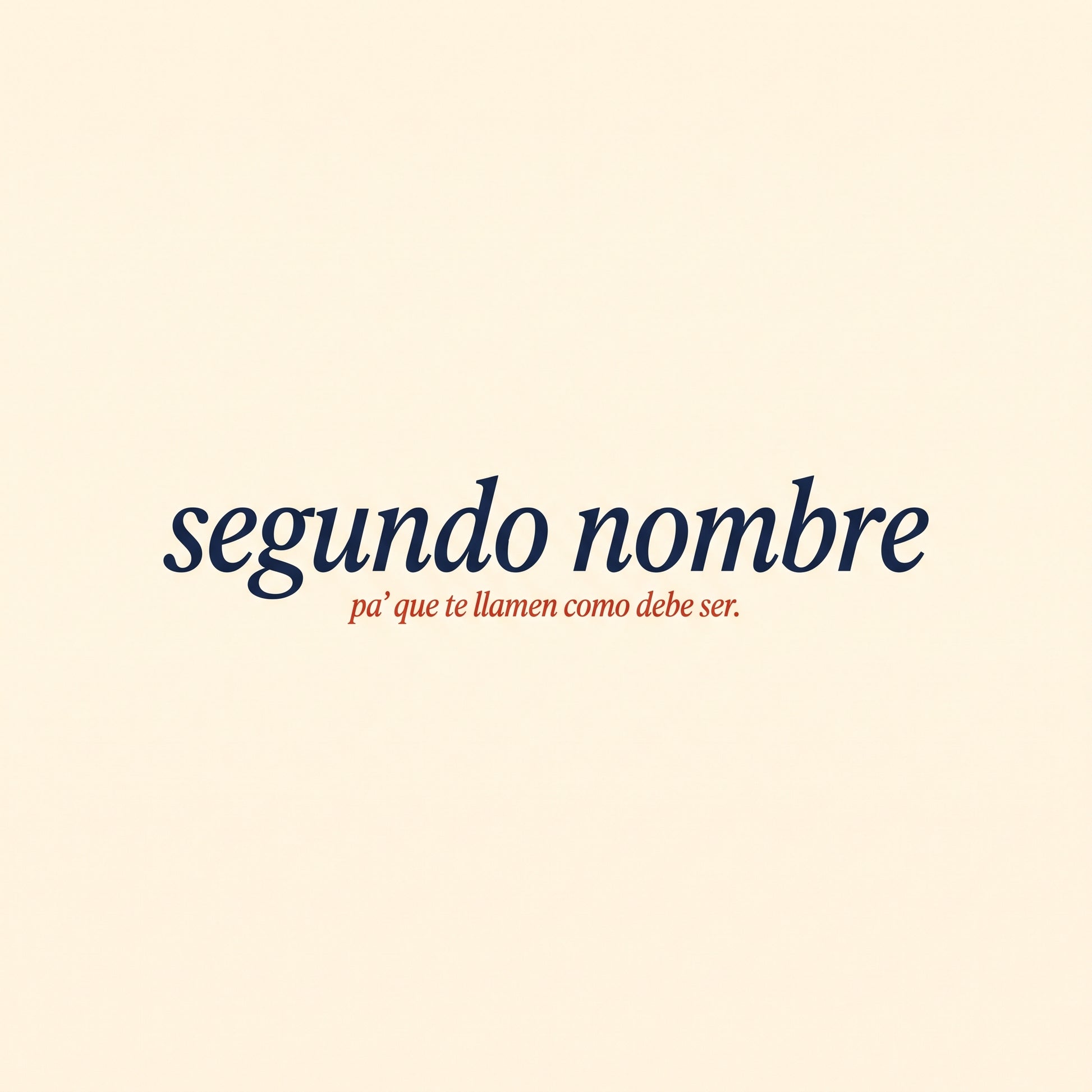 SEGUNDO NOMBRE — design