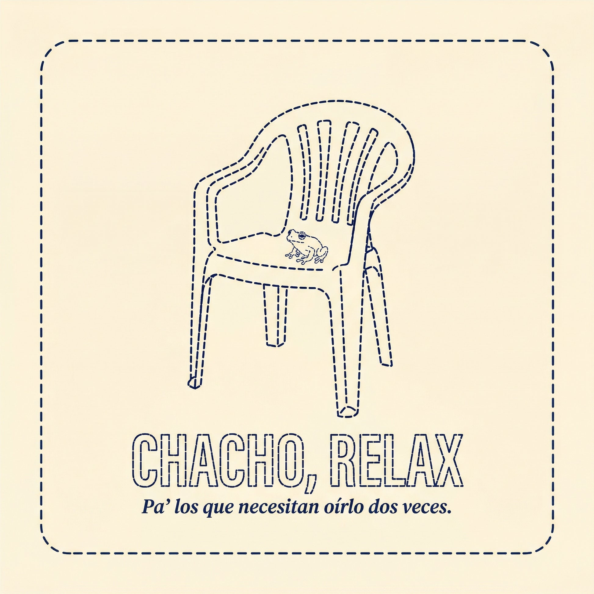 CHACHO, RELAX