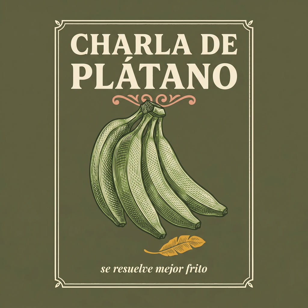 CHARLA DE PLÁTANO — design