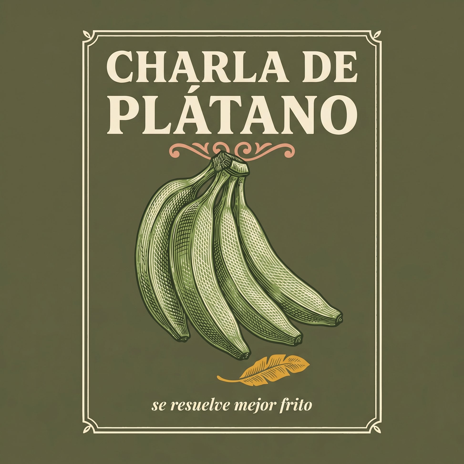 CHARLA DE PLÁTANO — design