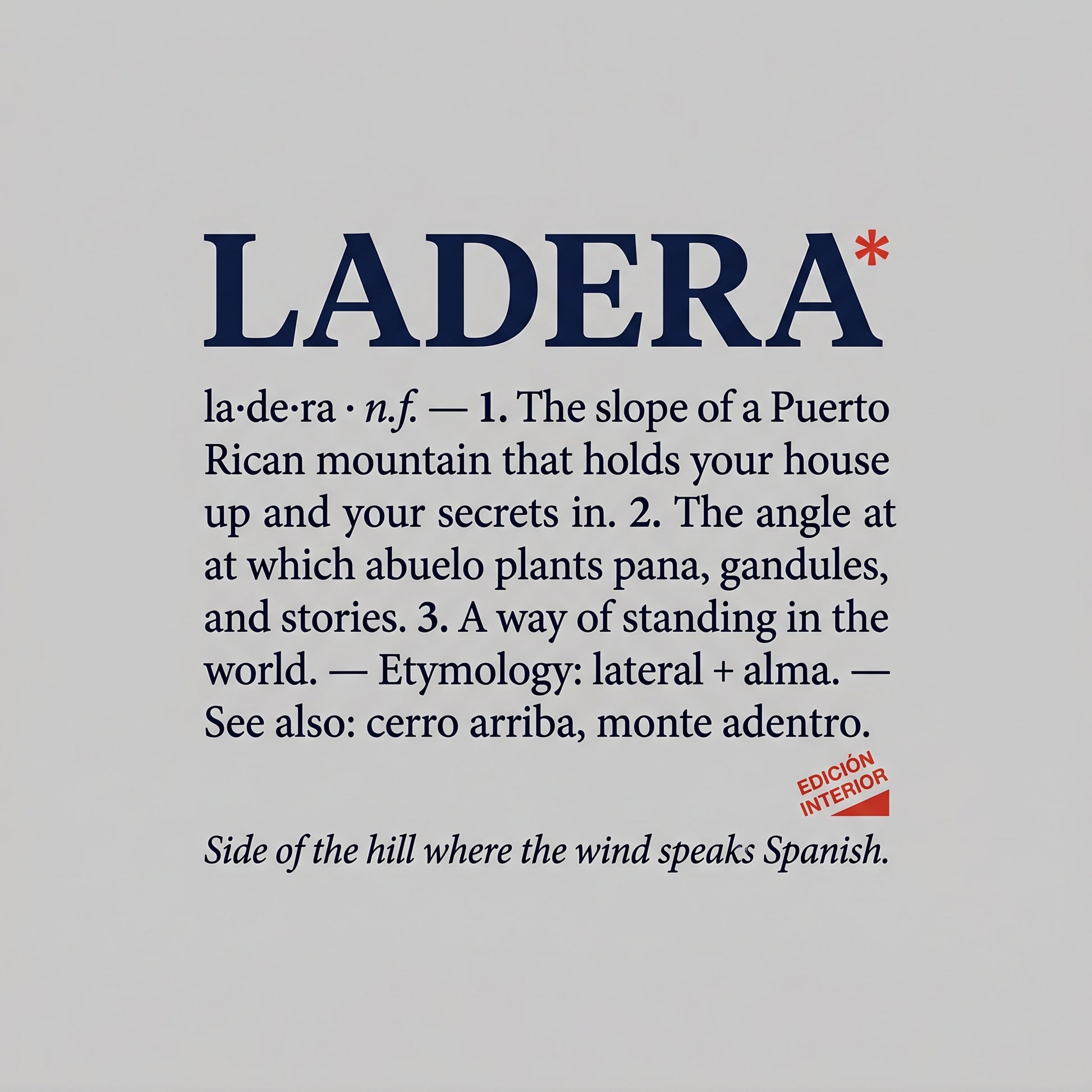 LADERA — design