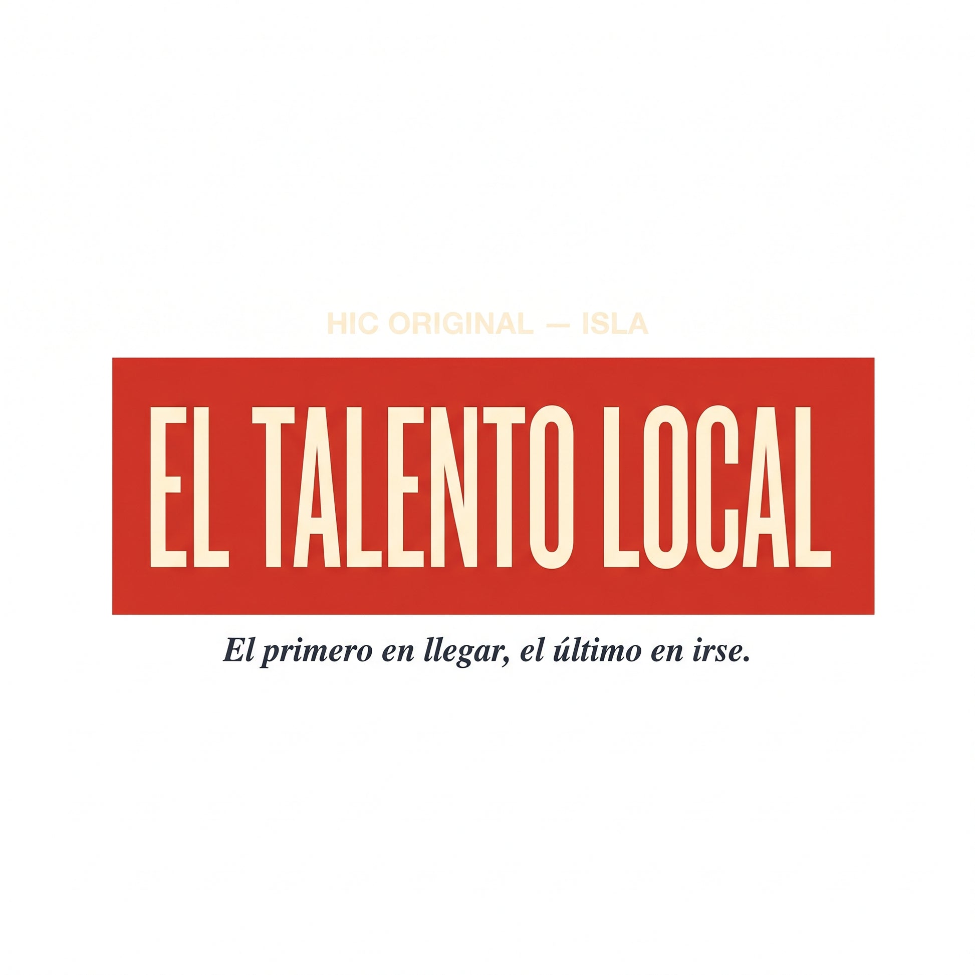 EL TALENTO LOCAL
