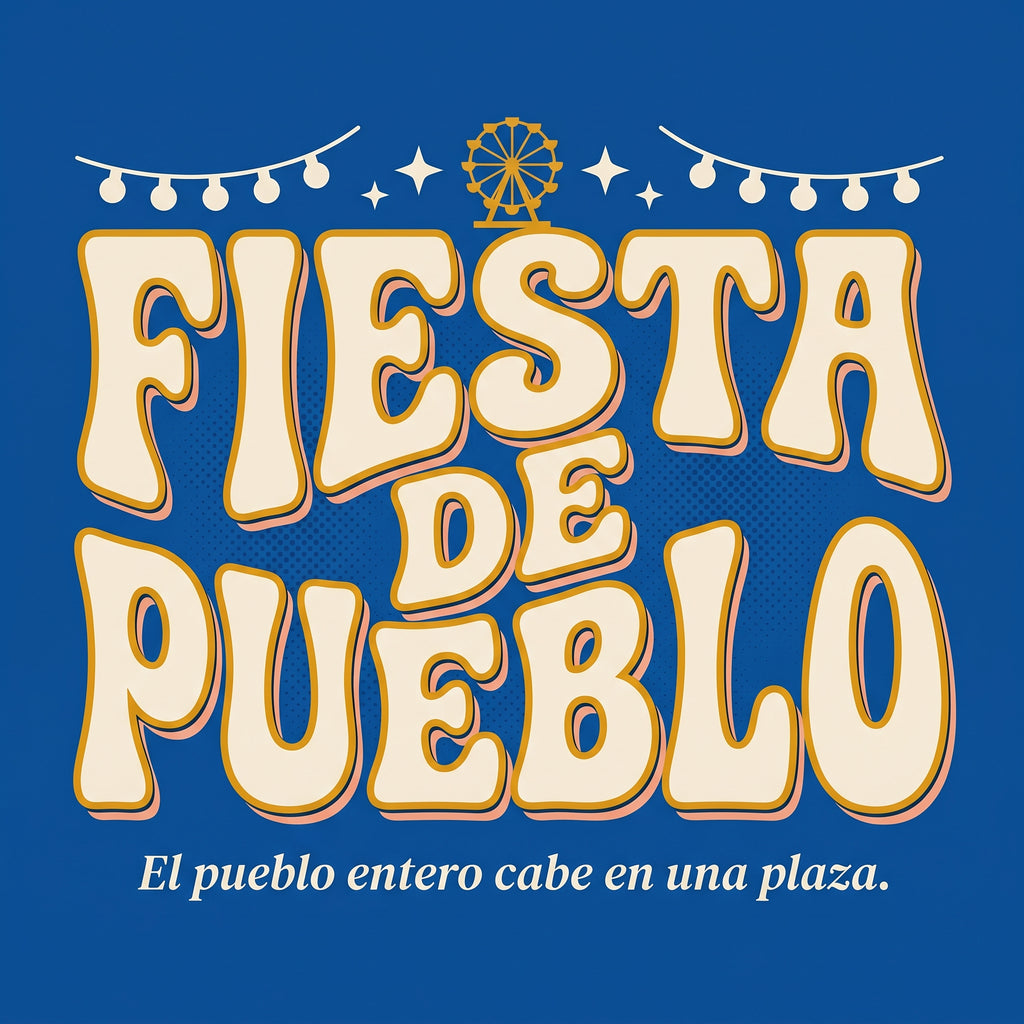 FIESTA DE PUEBLO — design