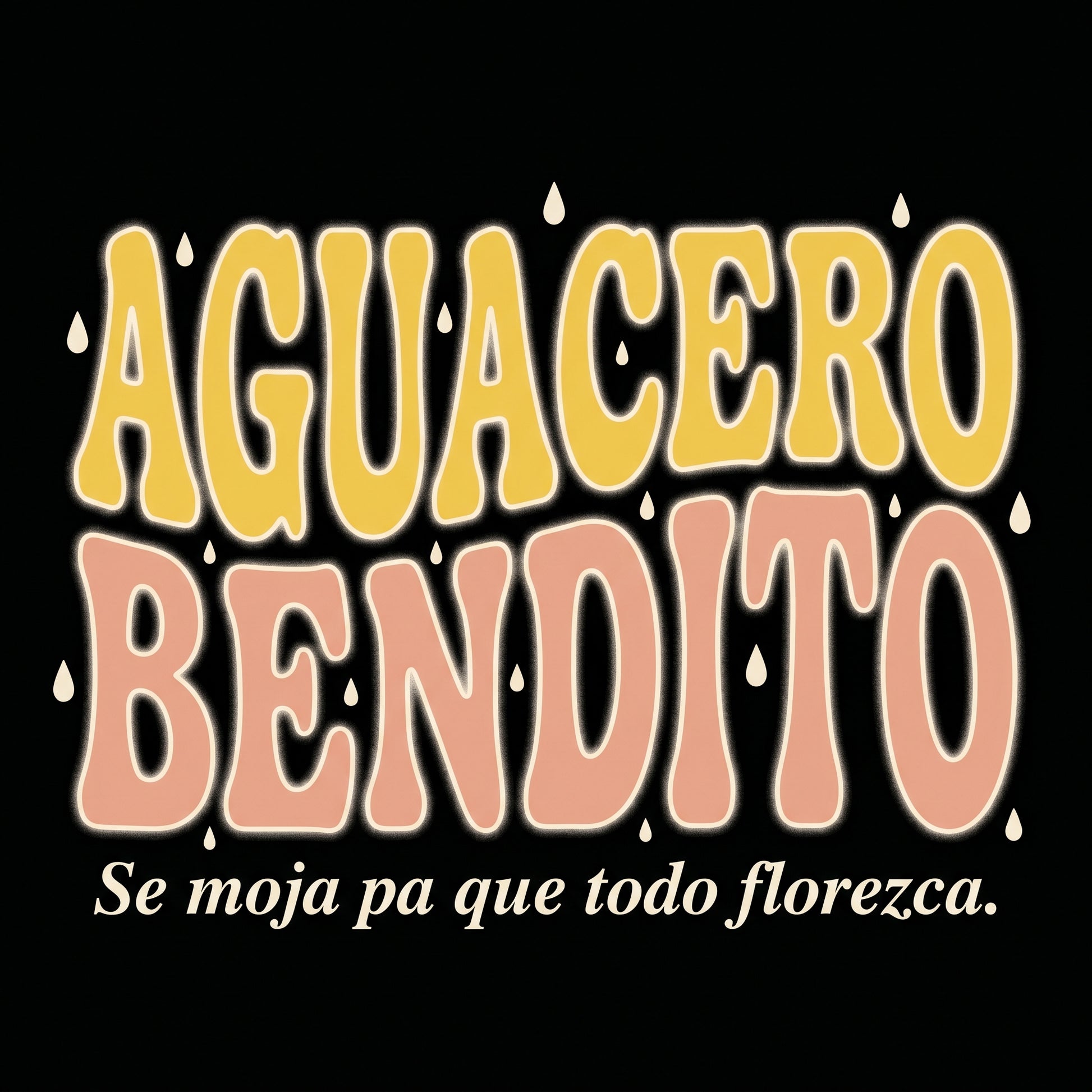 AGUACERO BENDITO — design