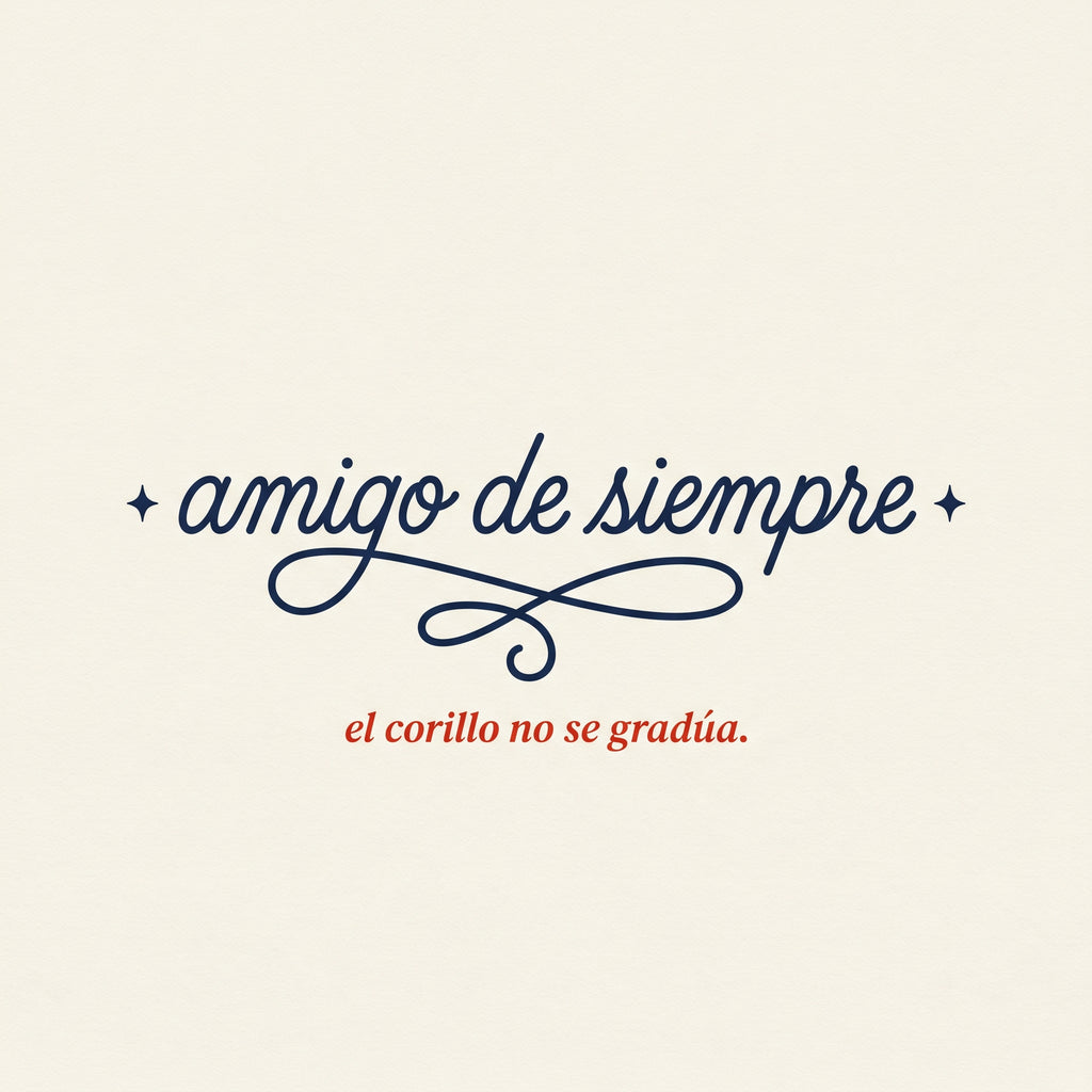 AMIGO DE SIEMPRE — design