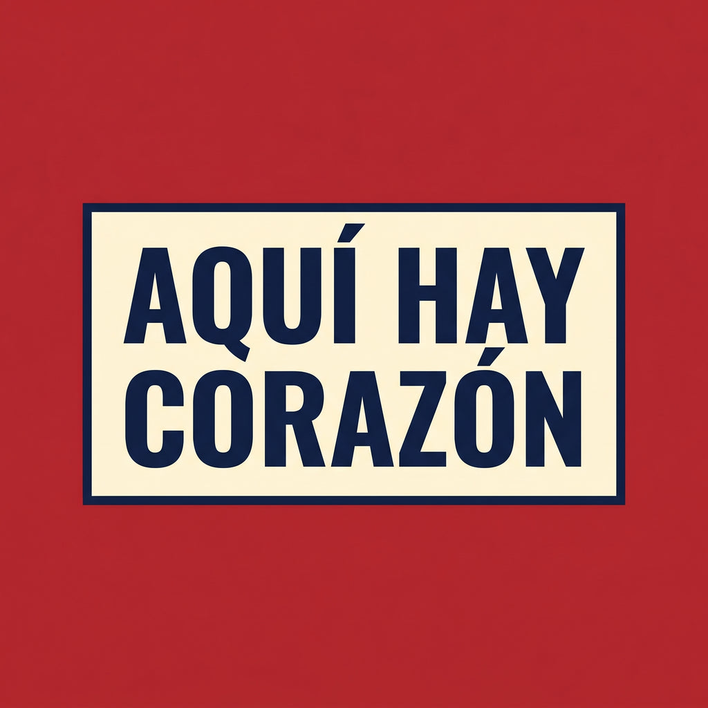 AQUÍ HAY CORAZÓN — design