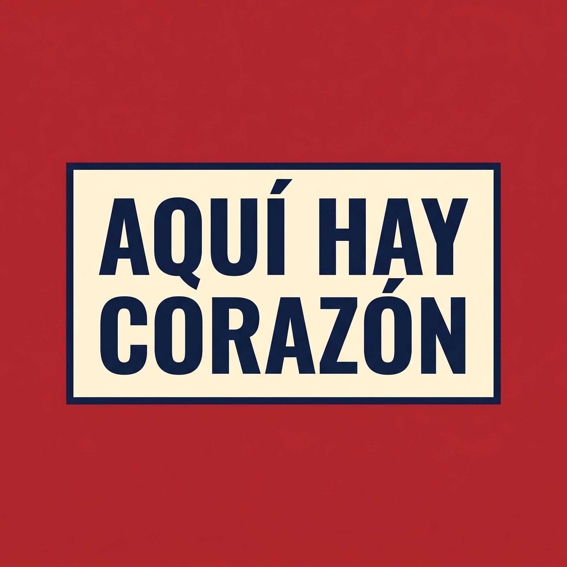 AQUÍ HAY CORAZÓN — design