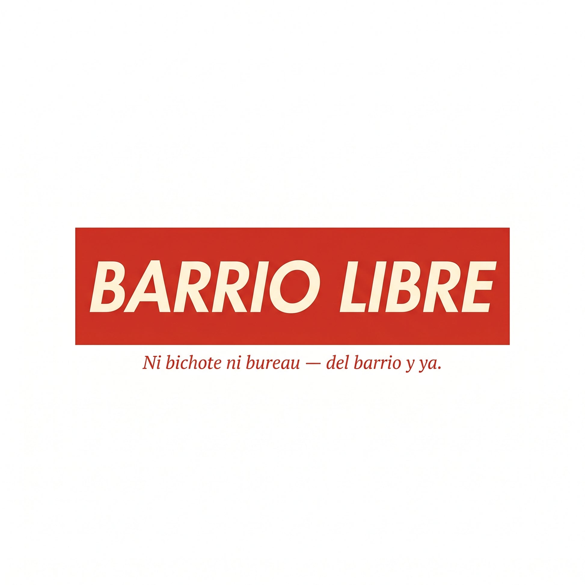 BARRIO LIBRE — design