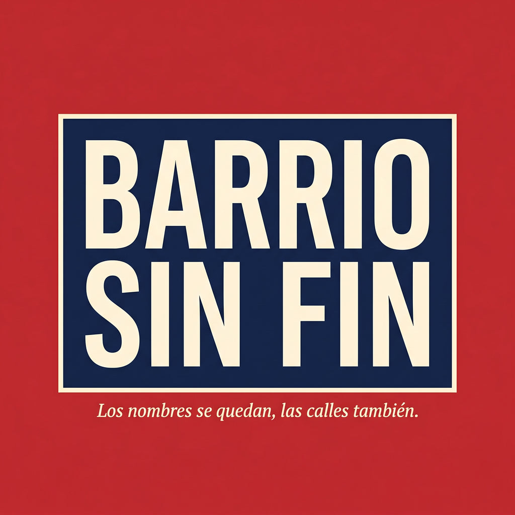 BARRIO SIN FIN — design