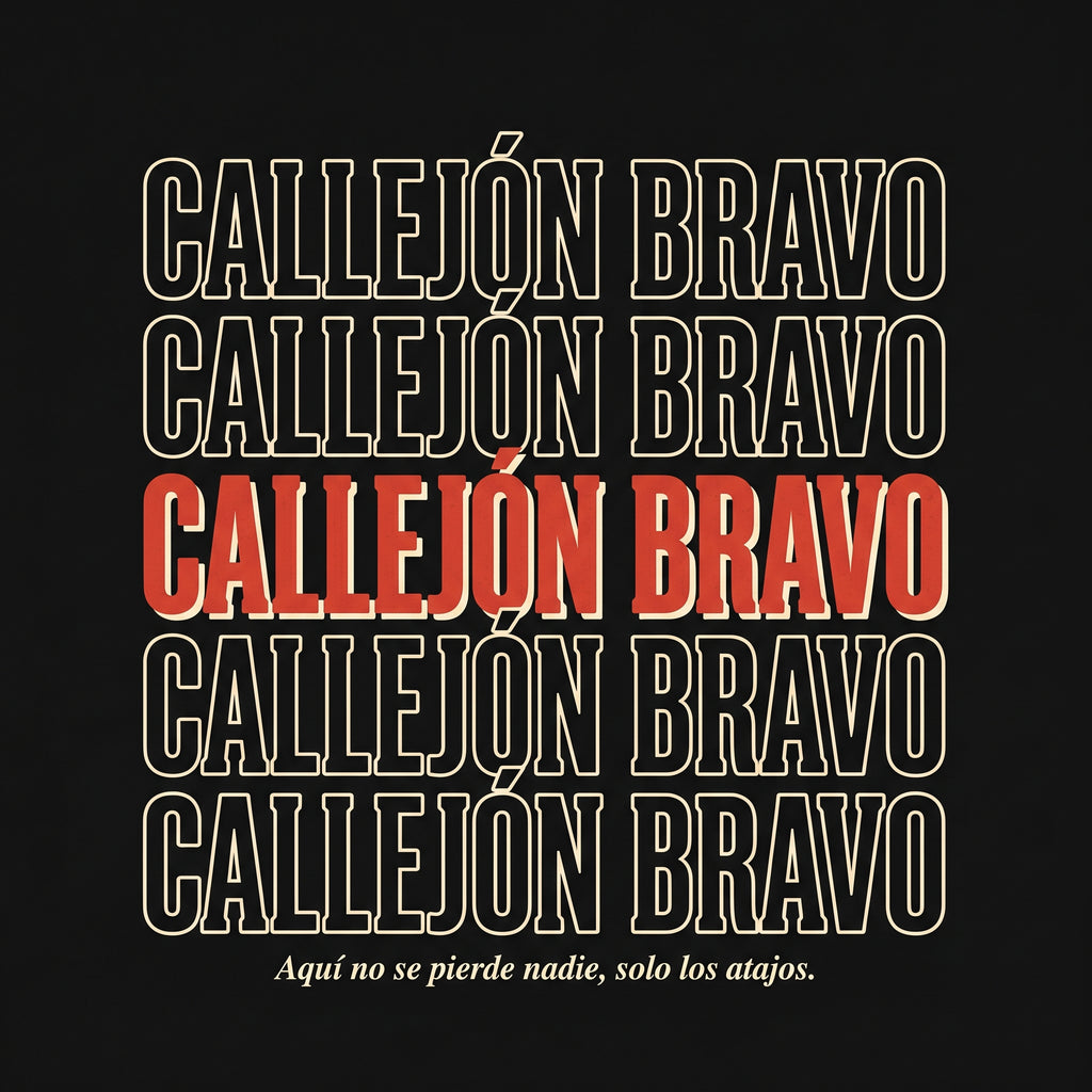 CALLEJÓN BRAVO — design