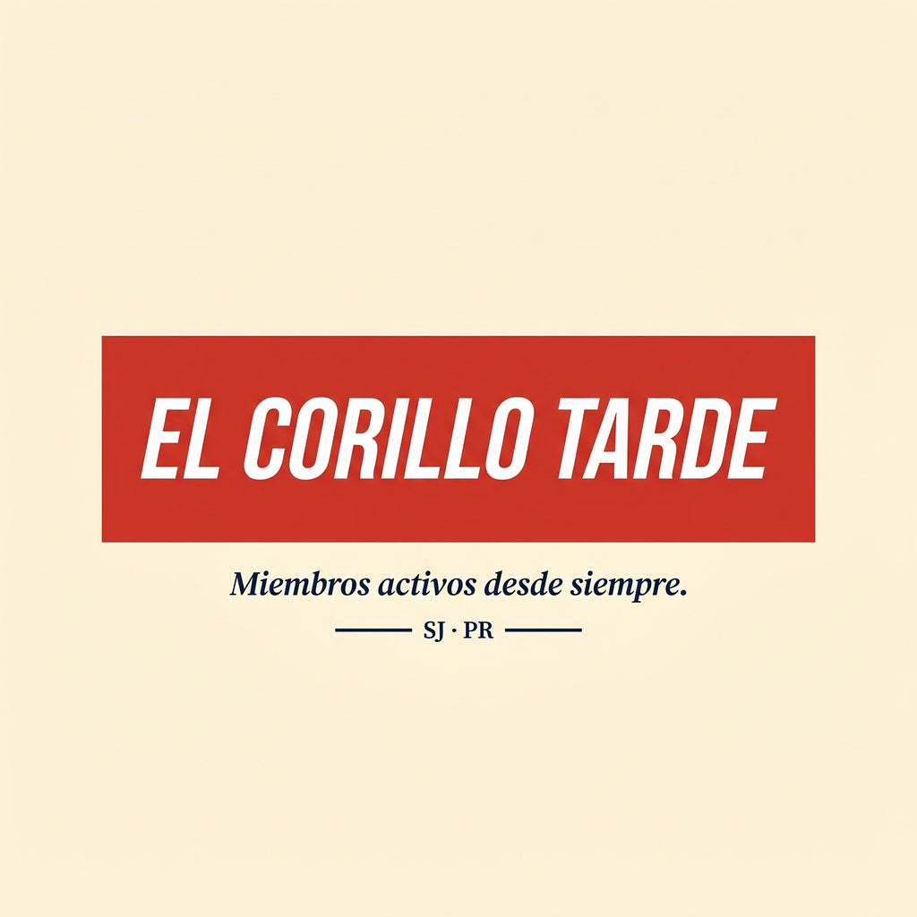 EL CORILLO TARDE
