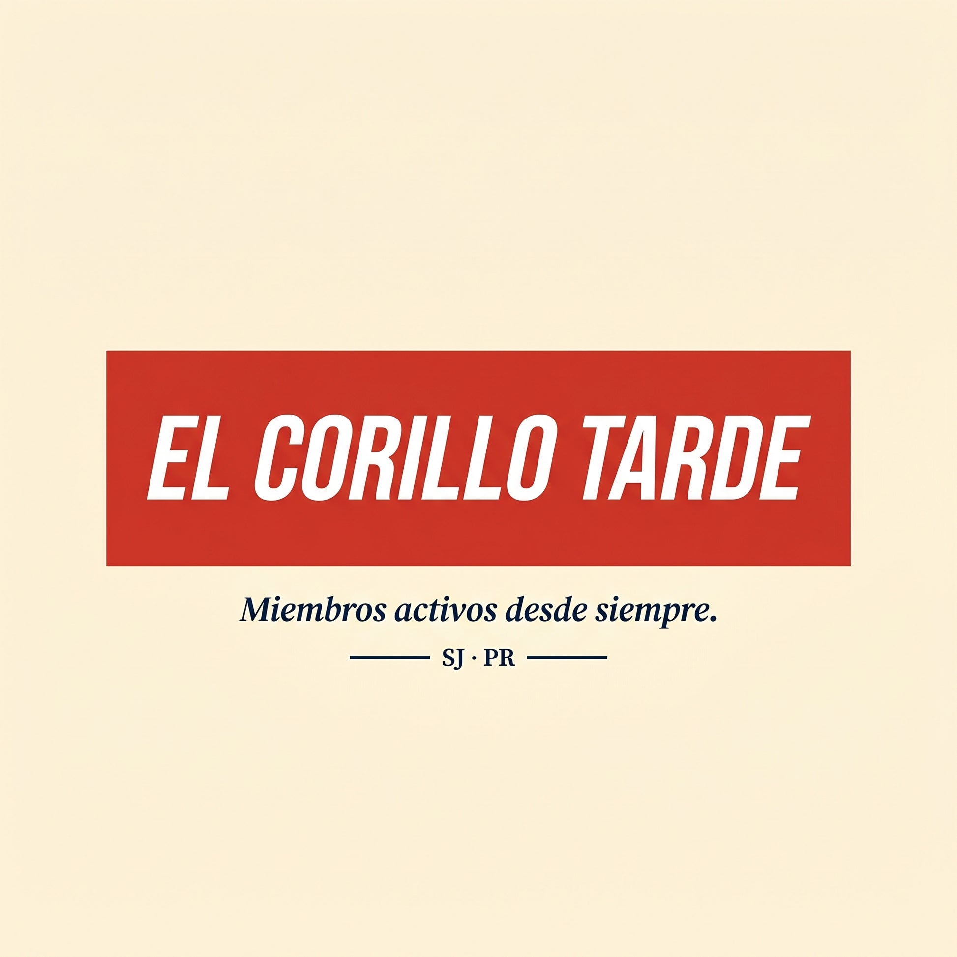 EL CORILLO TARDE