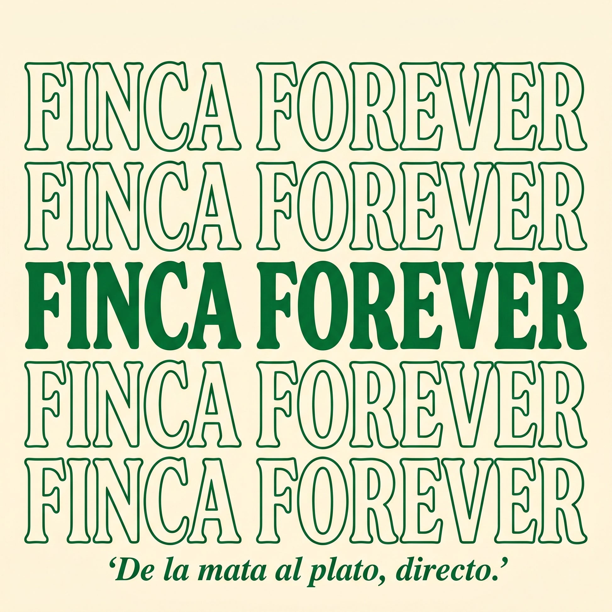 FINCA FOREVER
