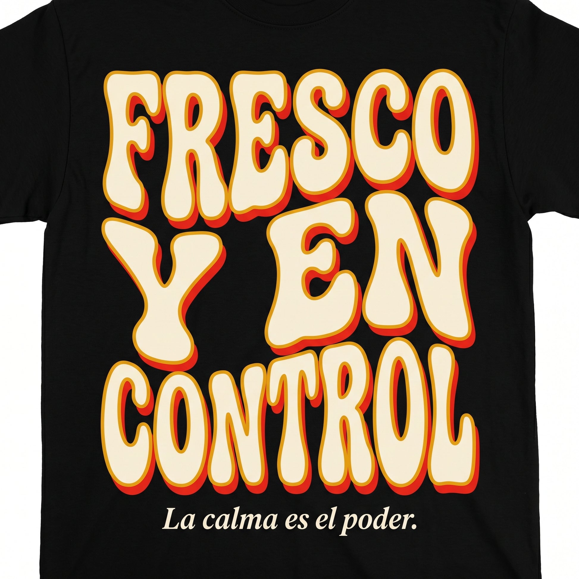 FRESCO Y EN CONTROL