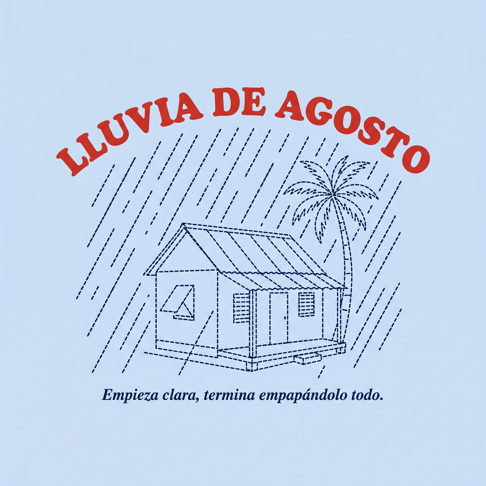 LLUVIA DE AGOSTO — design