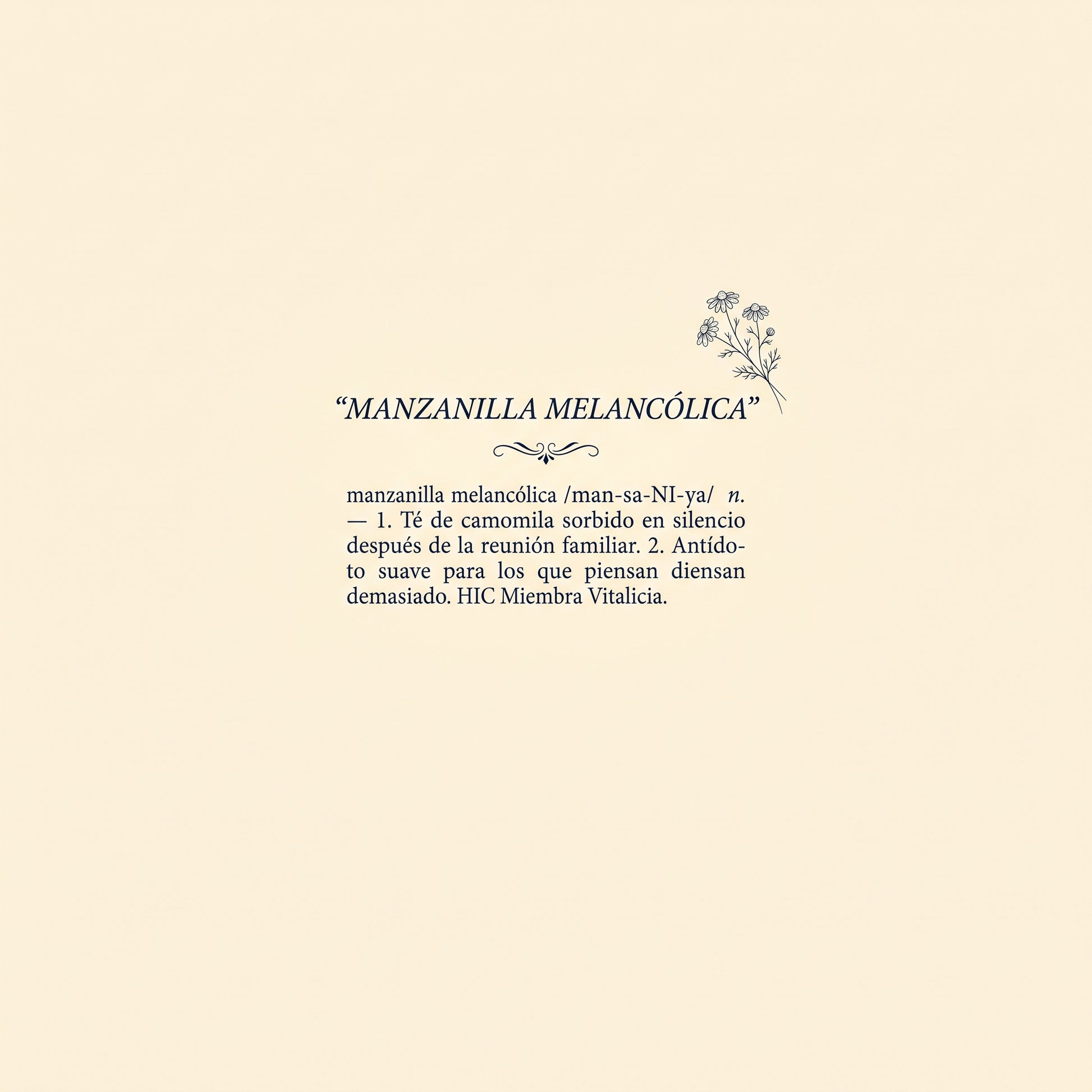 MANZANILLA MELANCÓLICA — design