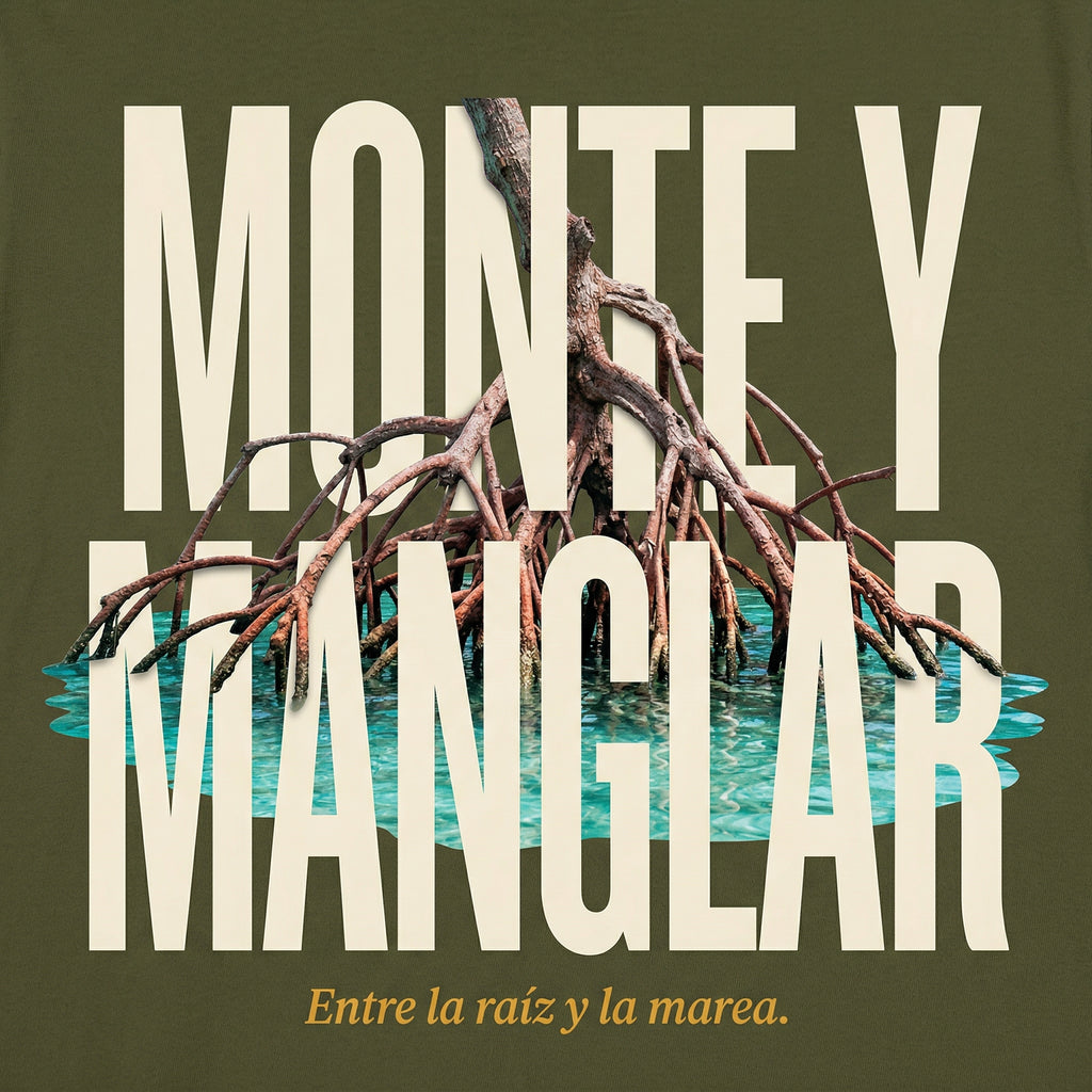 MONTE Y MANGLAR