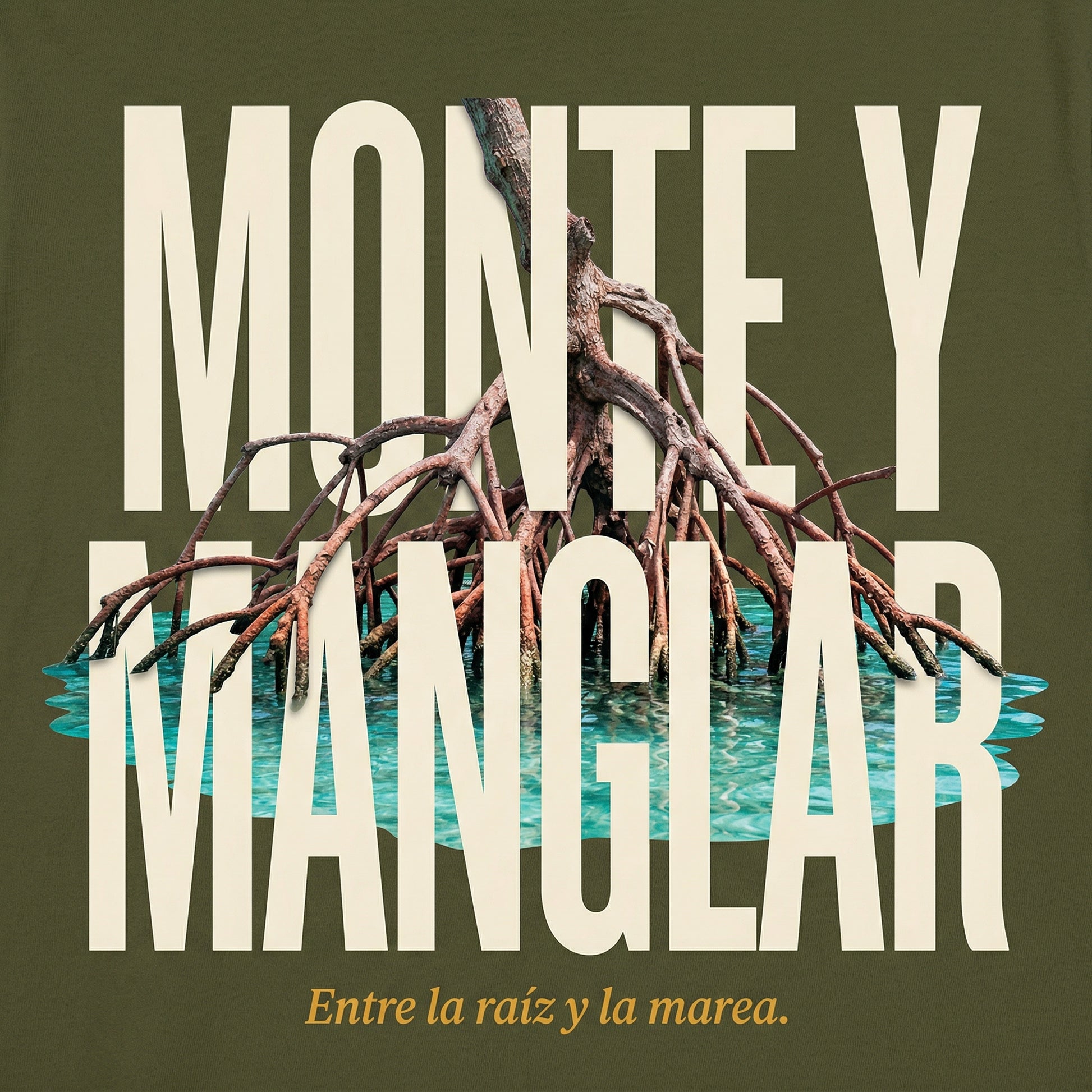 MONTE Y MANGLAR
