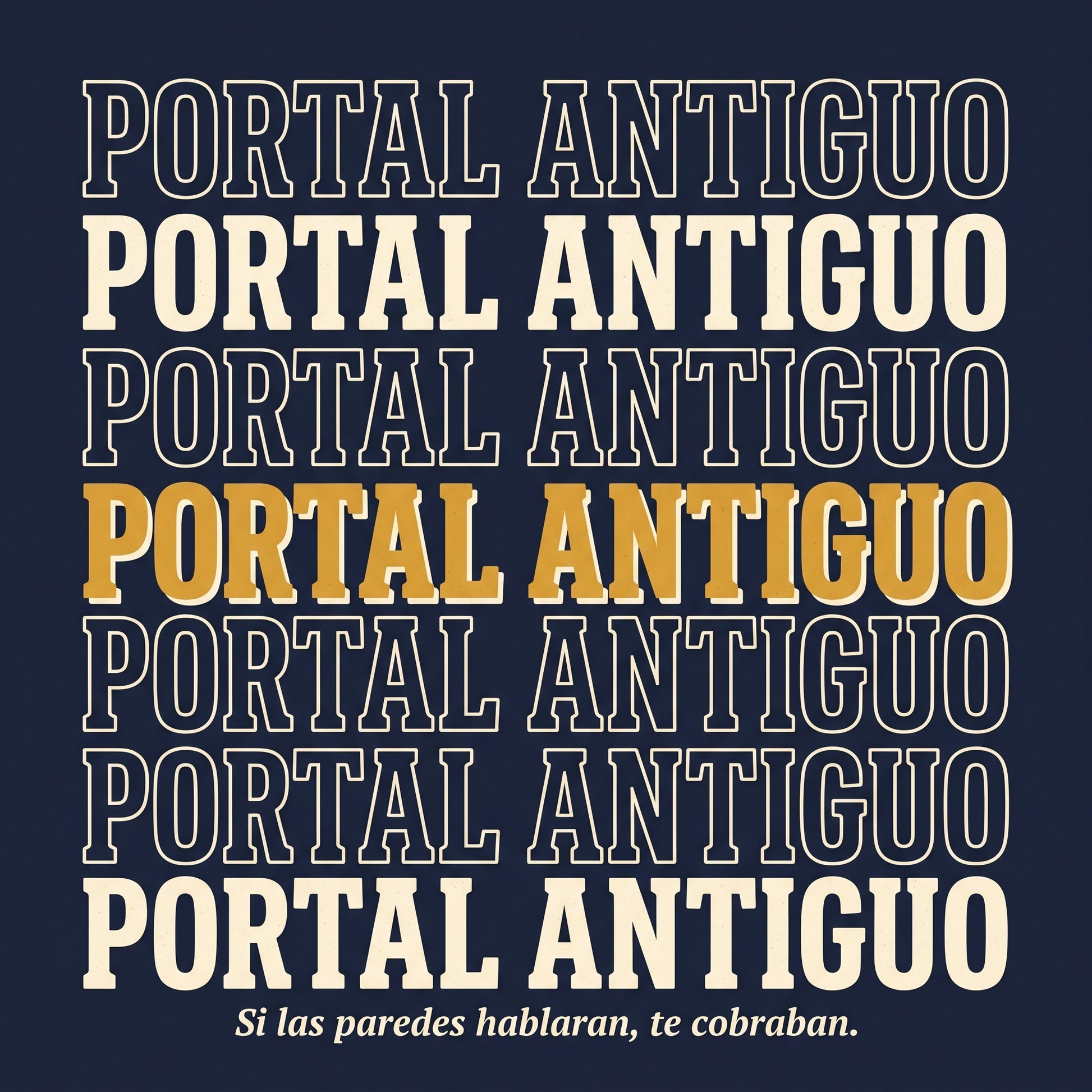 PORTAL ANTIGUO — design