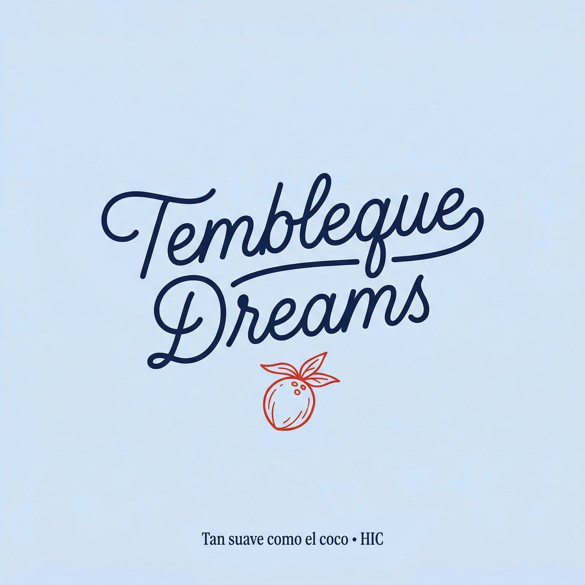 TEMBLEQUE DREAMS - Design