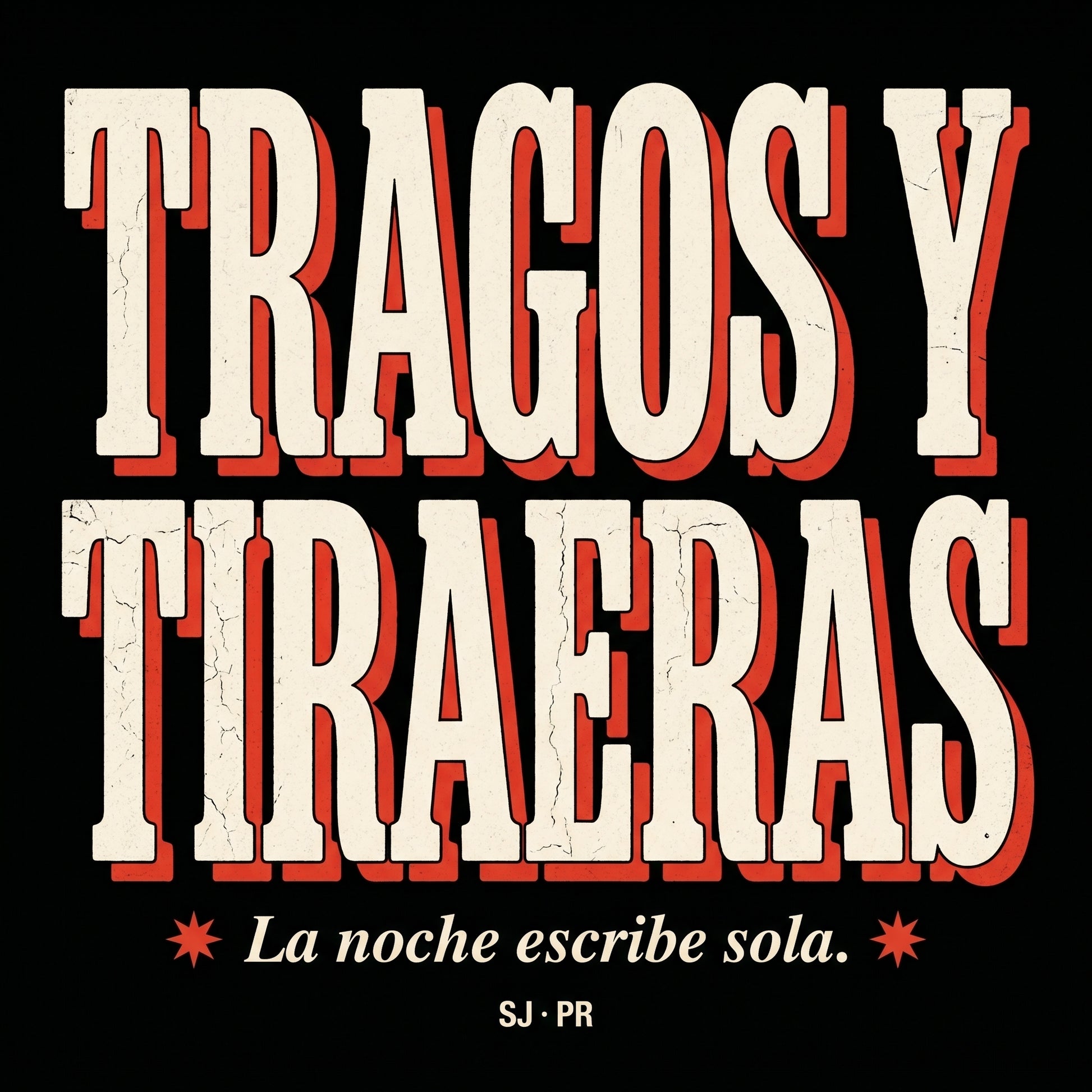 TRAGOS Y TIRAERAS