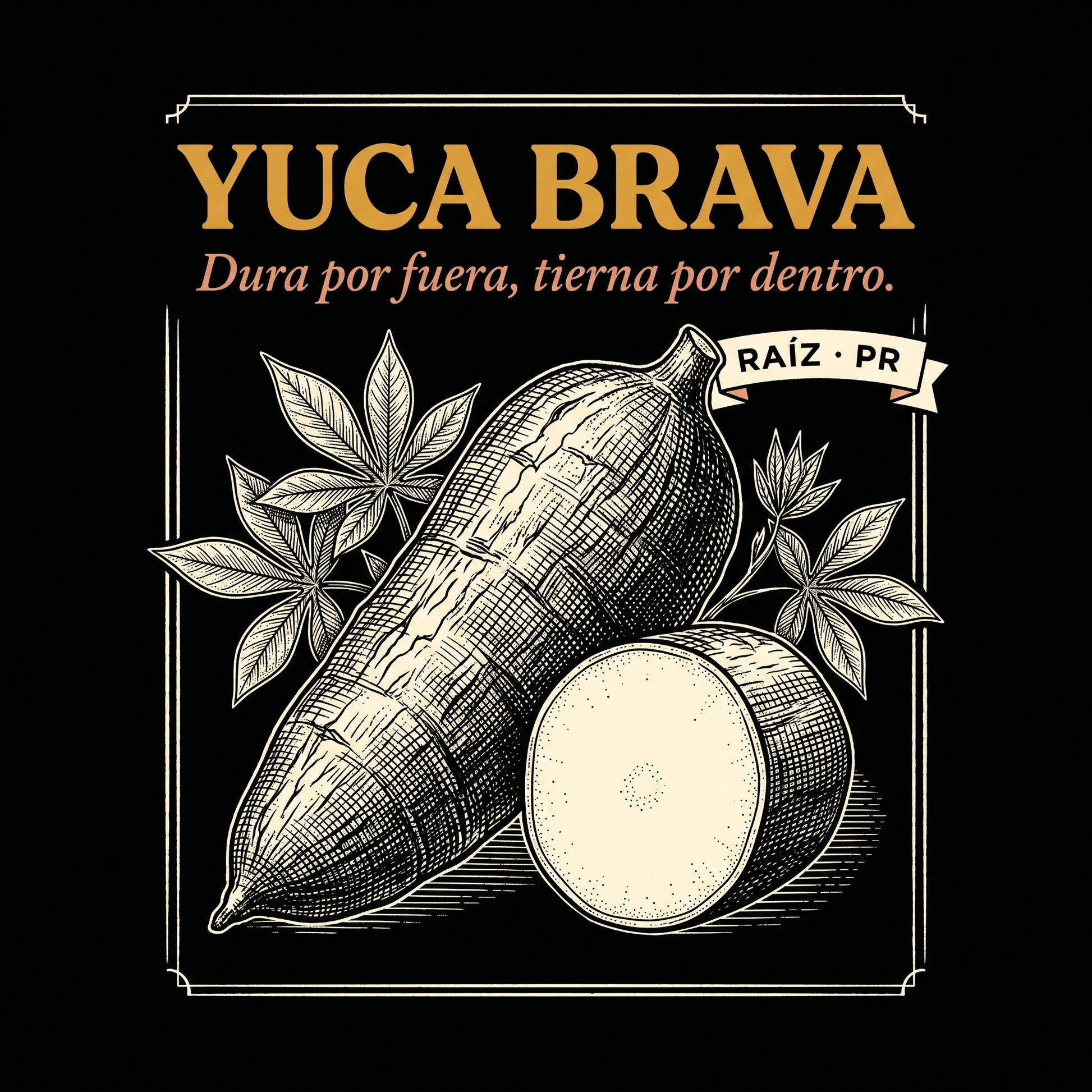 YUCA BRAVA — design
