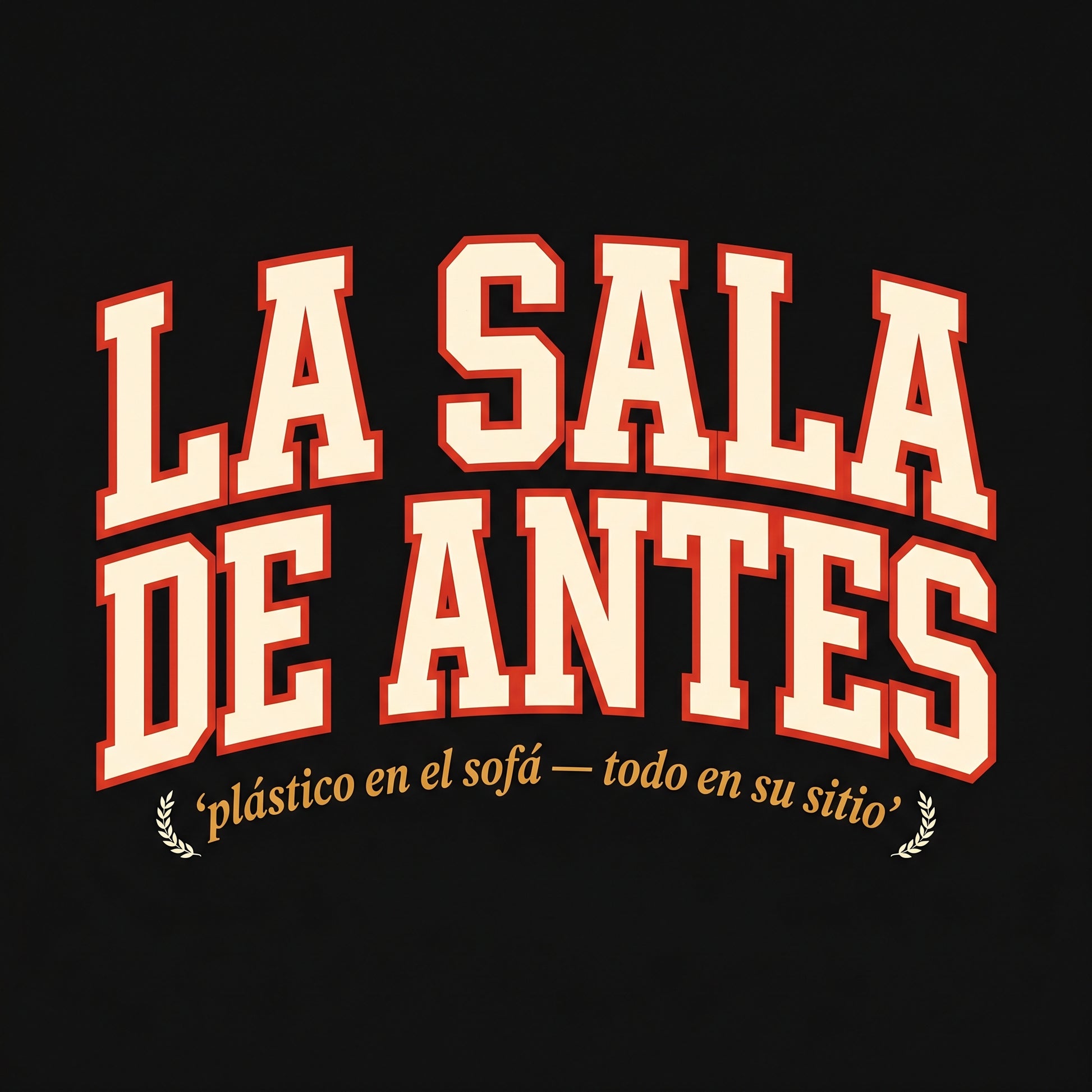 LA SALA DE ANTES — design