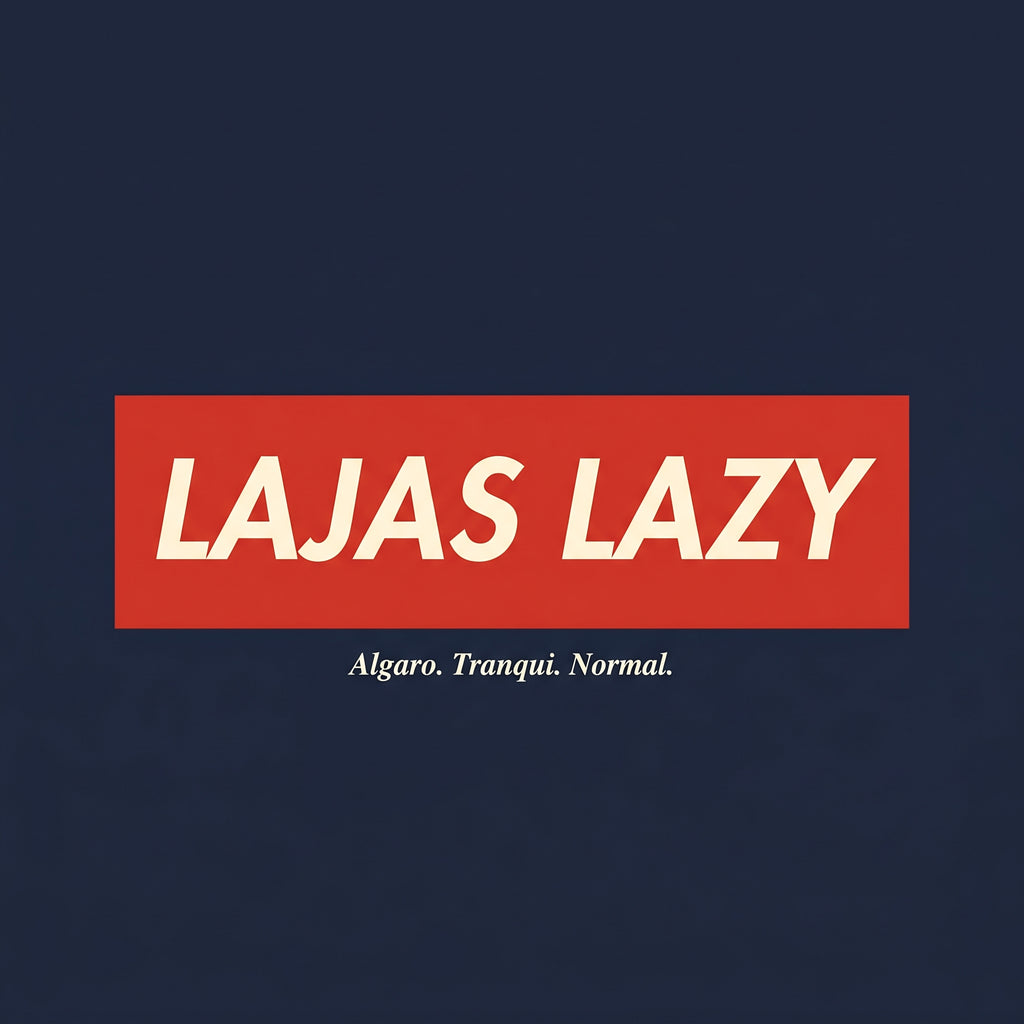 LAJAS LAZY — design graphic