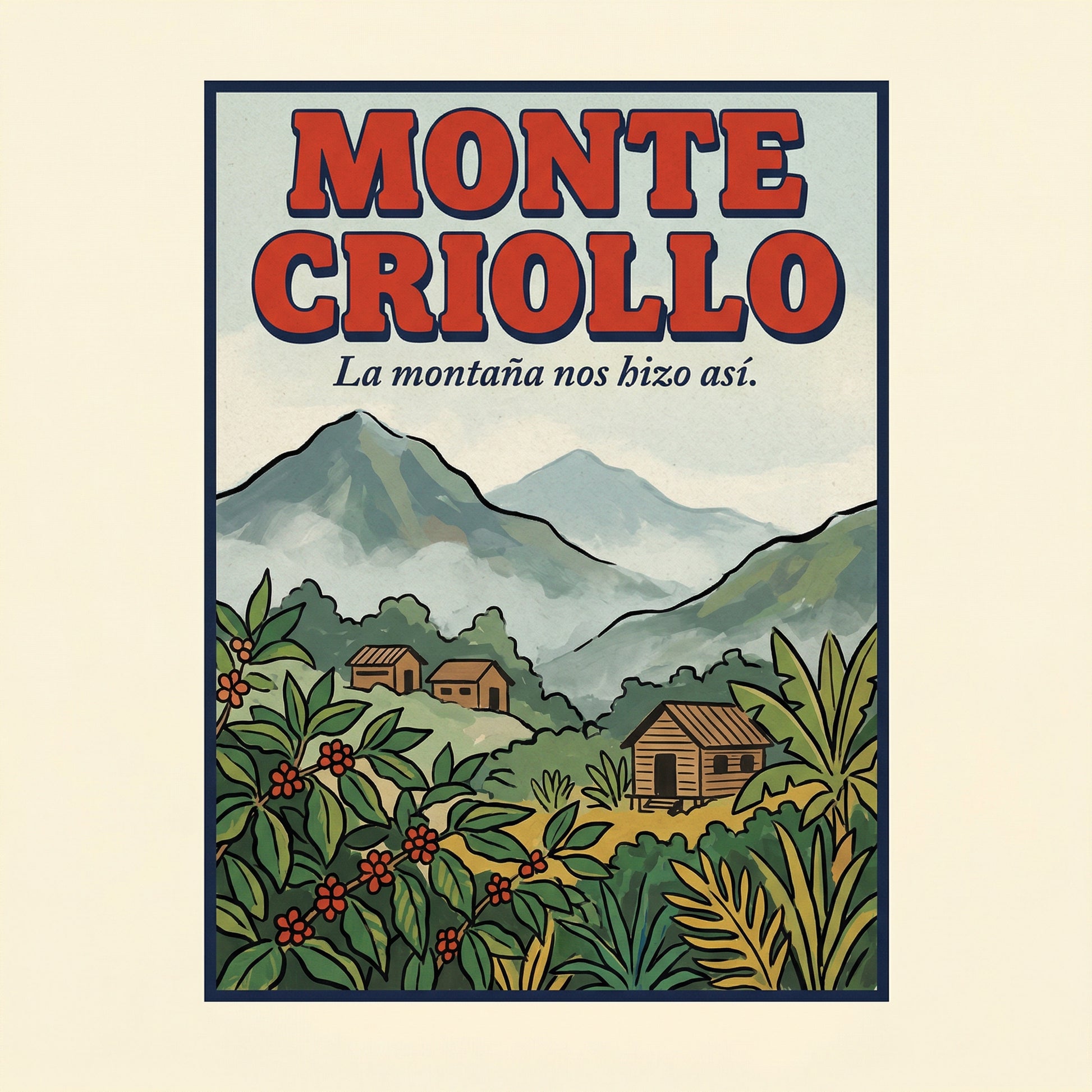 MONTE CRIOLLO