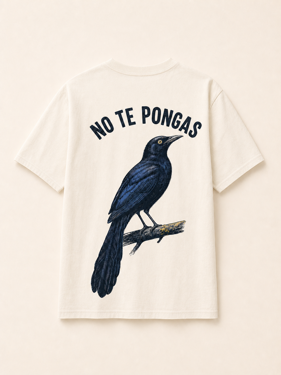 Back of No Te Pongas Chango cream T-shirt