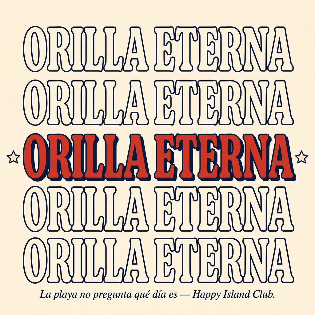 ORILLA ETERNA — design