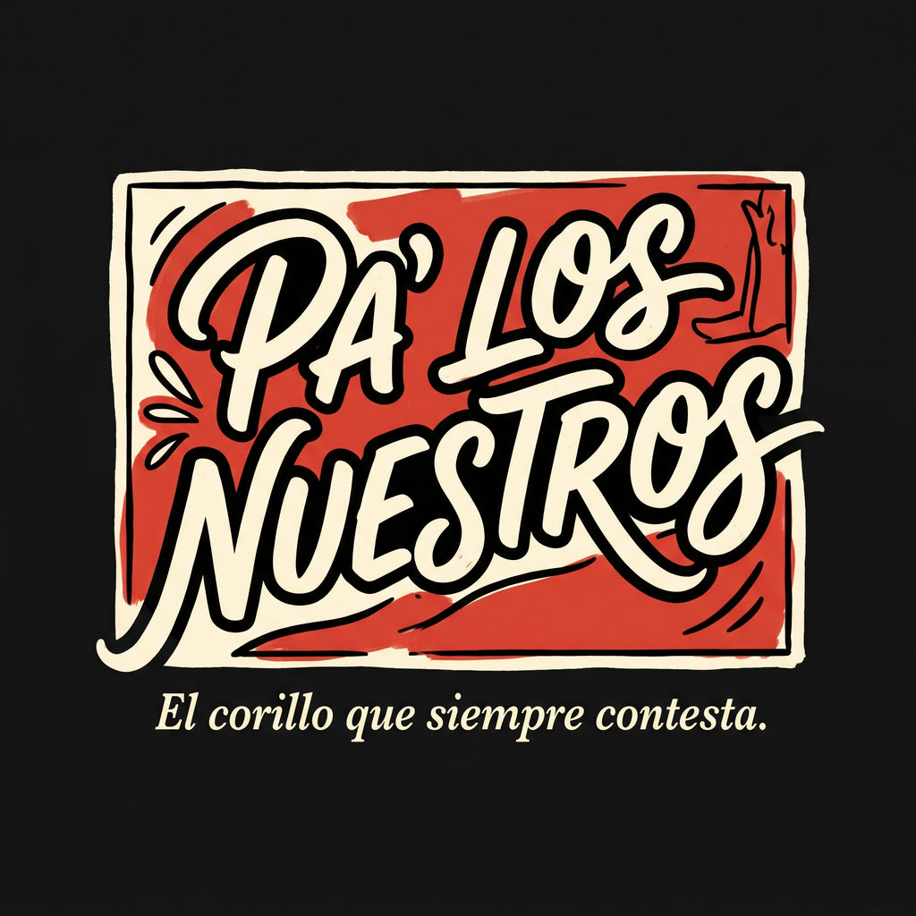 PA' LOS NUESTROS