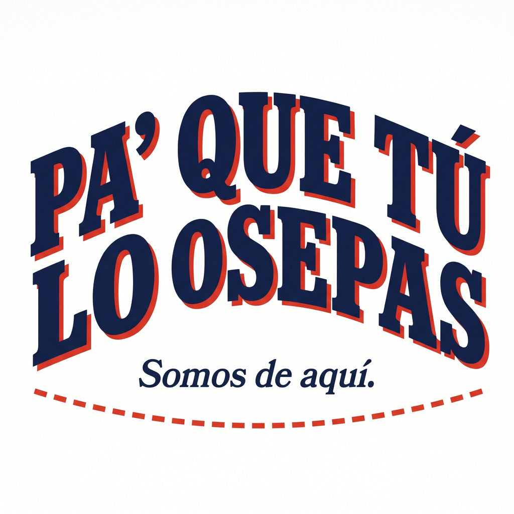 PA' QUE TÚ LO SEPAS