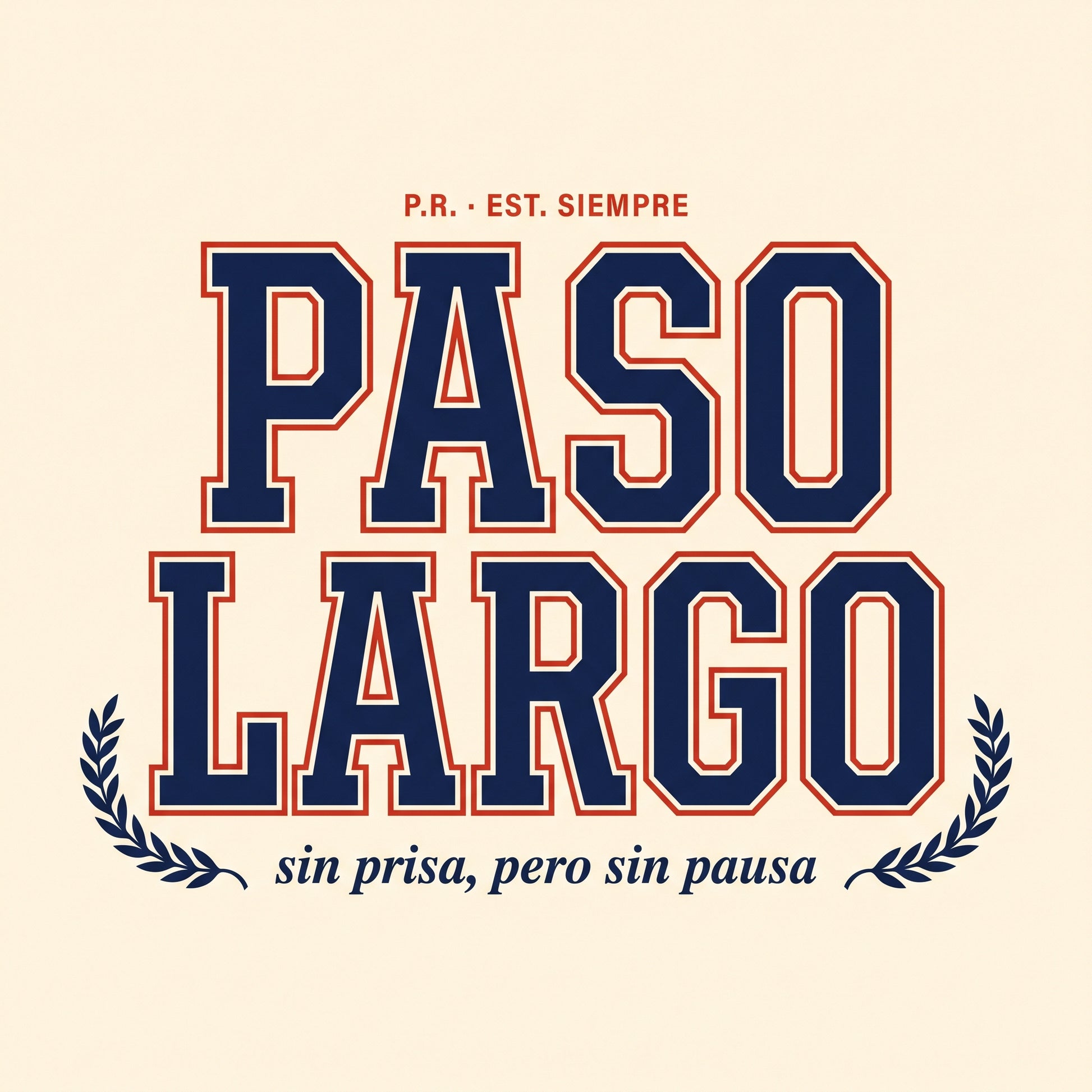 PASO LARGO — design