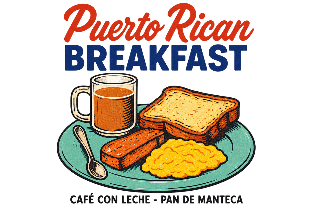 Puerto Rican Breakfast T-Shirt standalone design