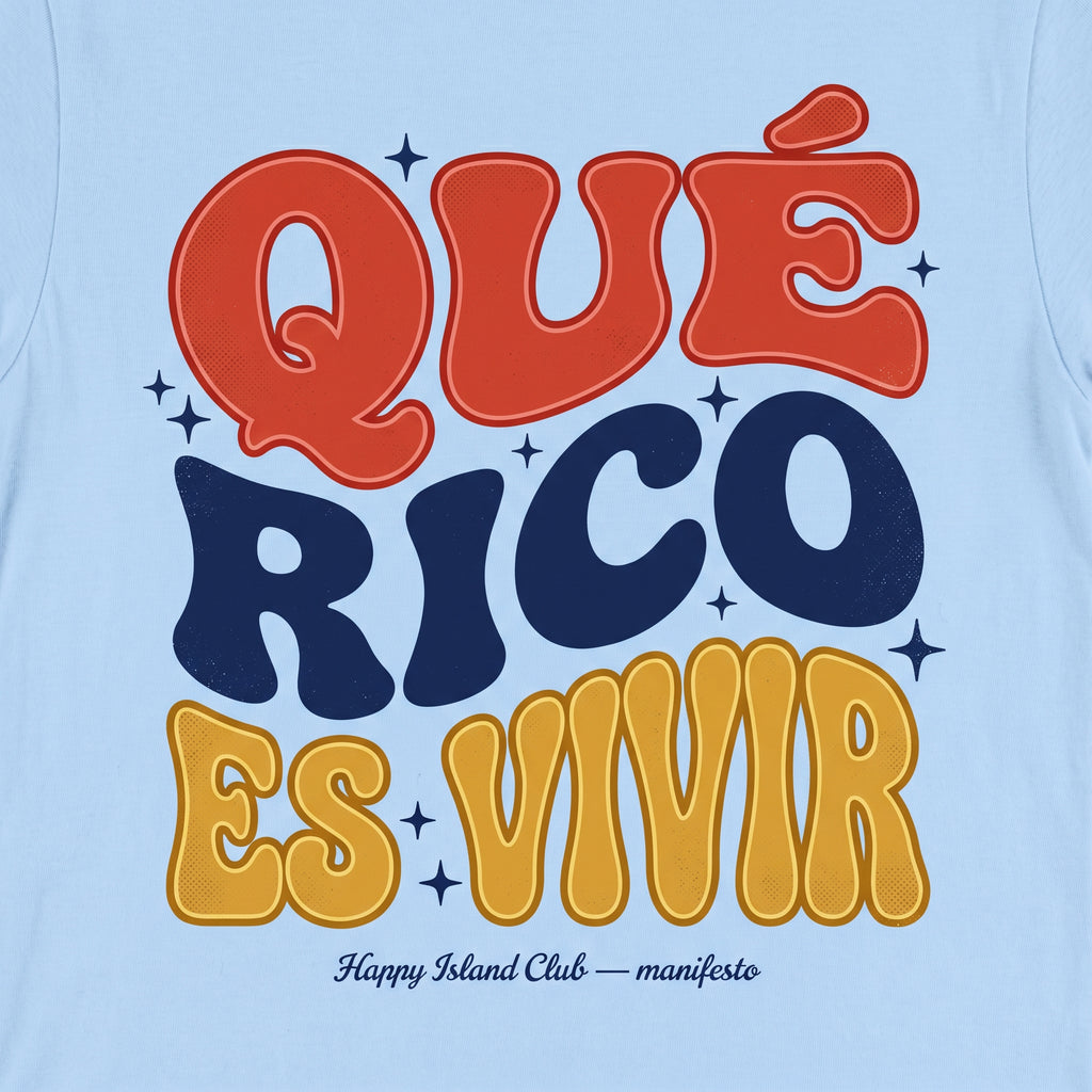 QUÉ RICO ES VIVIR — design
