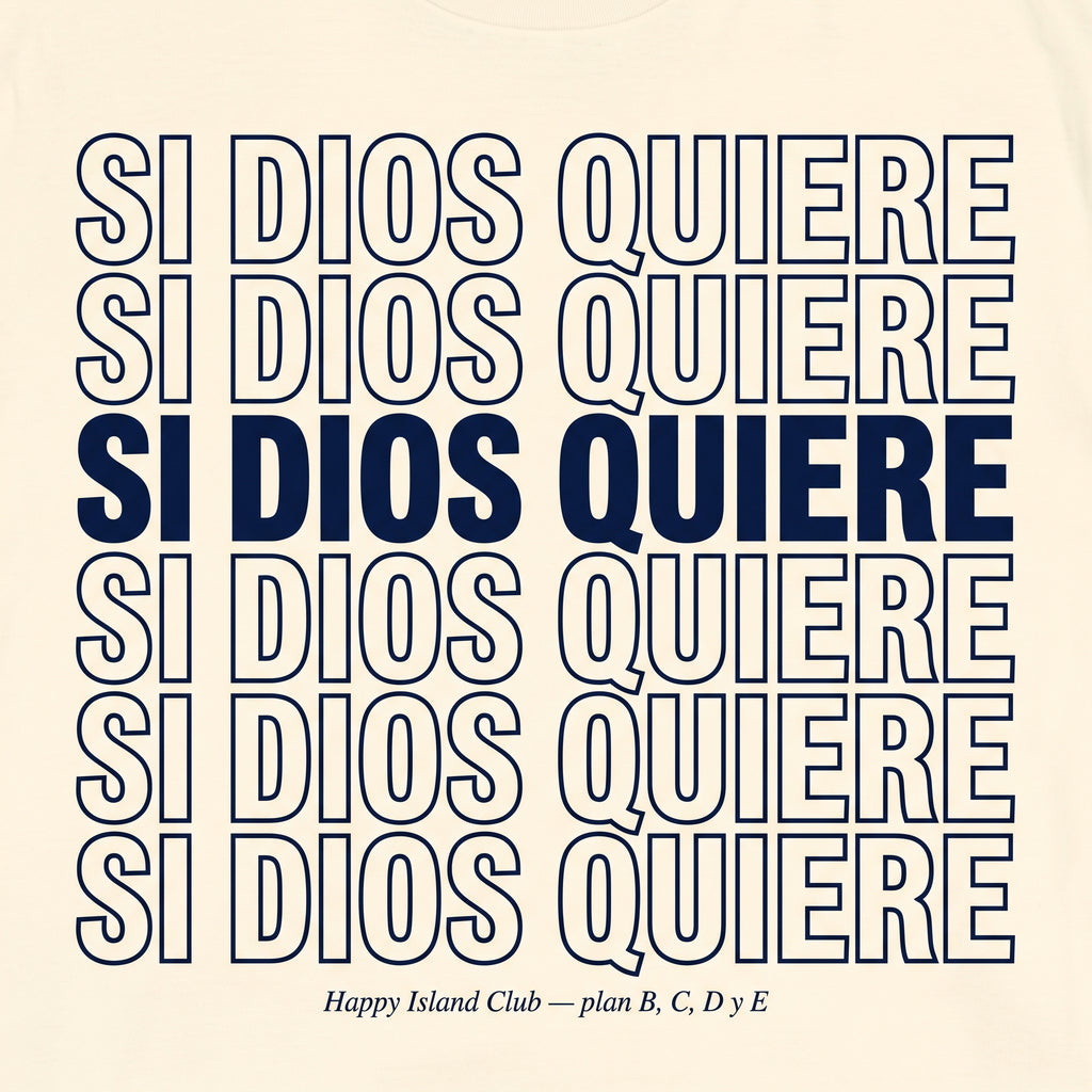 SI DIOS QUIERE — design